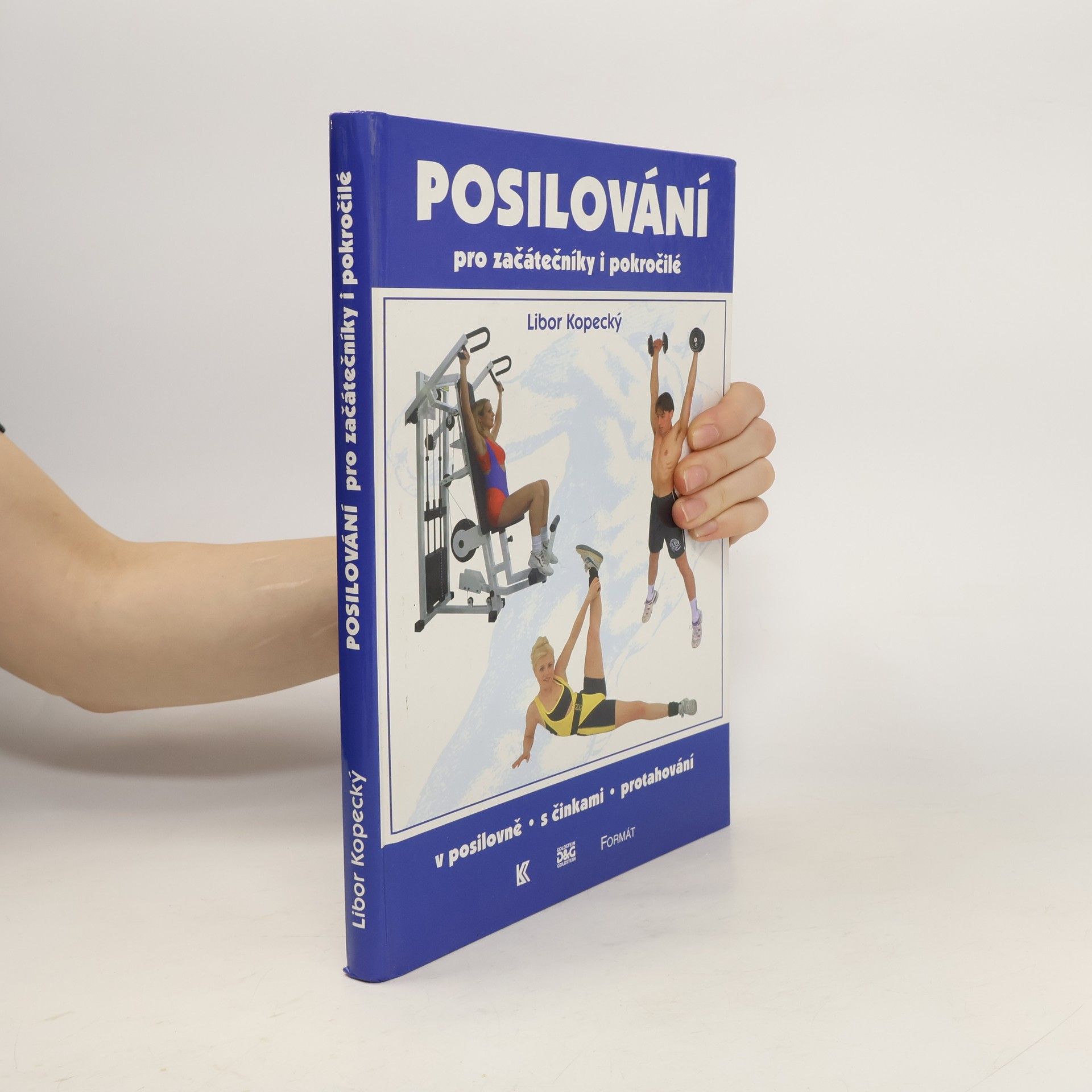 Kopecký Libor Posilování pro začátečníky i pokročilé