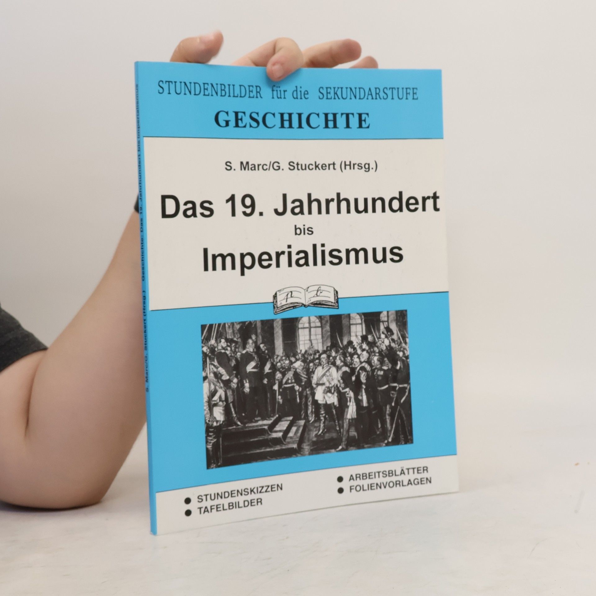 pb Verlag Geschichte. Das 19. Jahrhundert bis Imperialismus