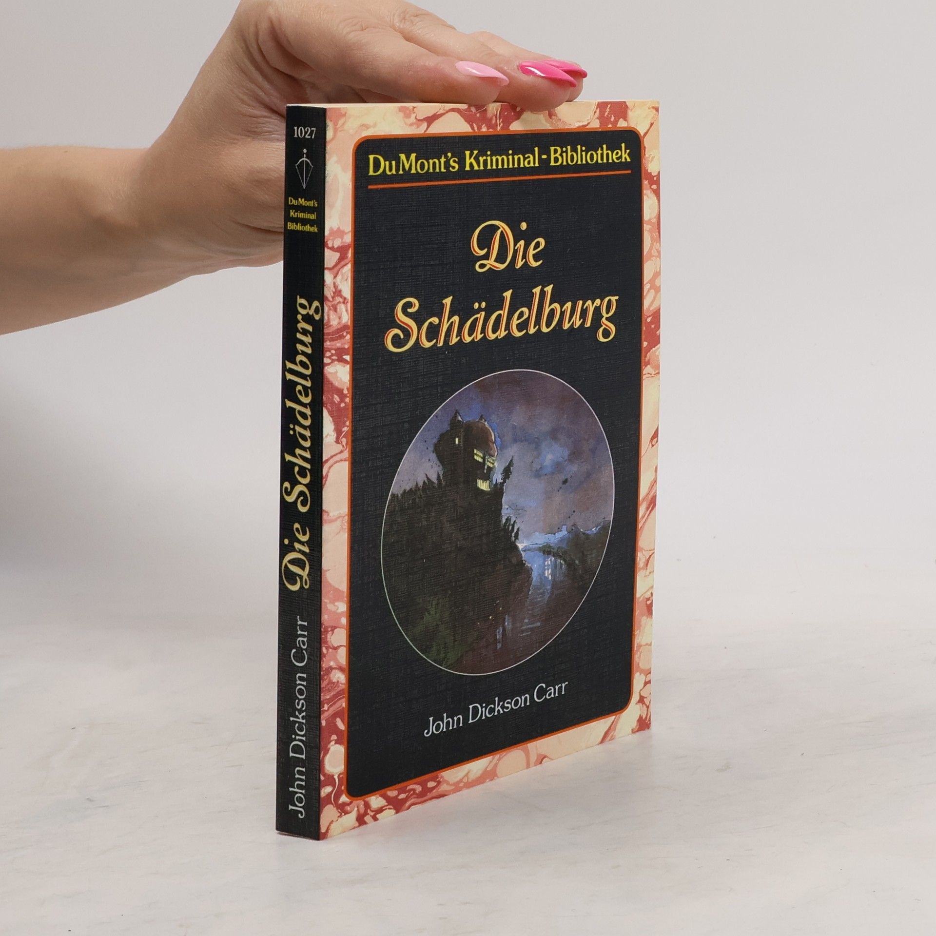 John Dickson Carr Die Schädelburg.