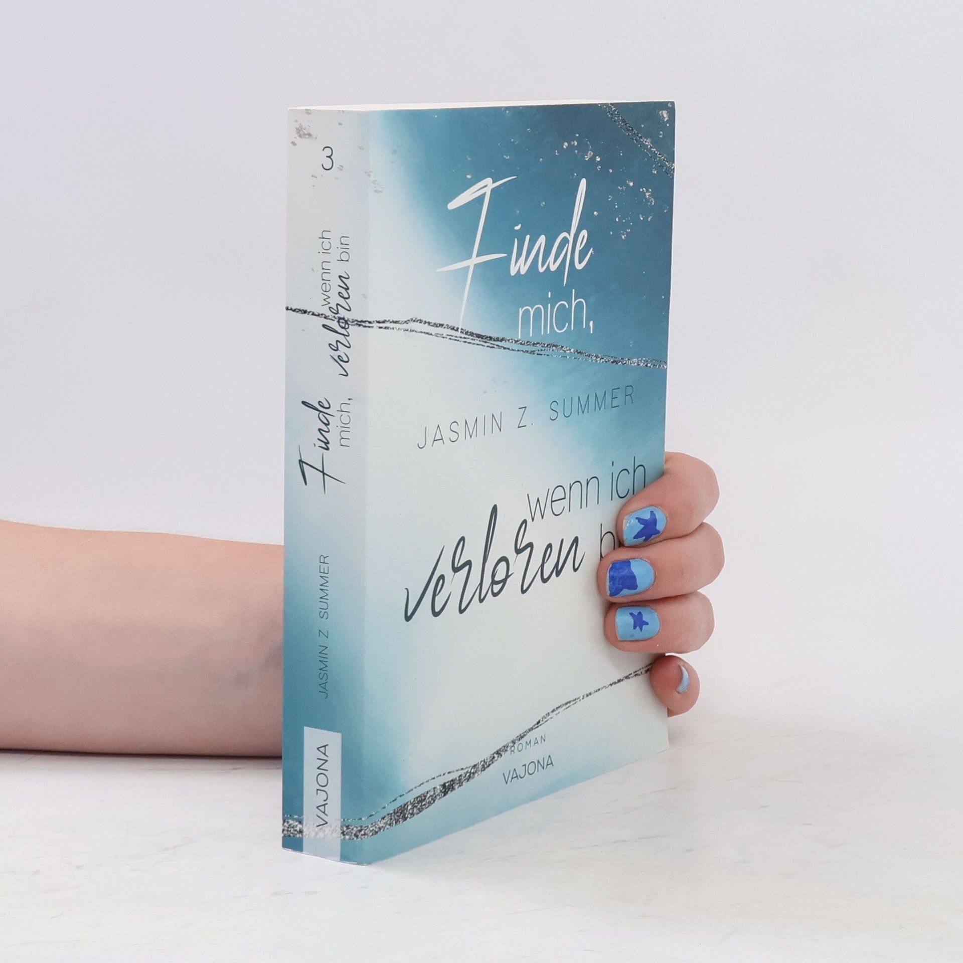 Jasmin Z. Summer Finde mich, wenn ich verloren bin