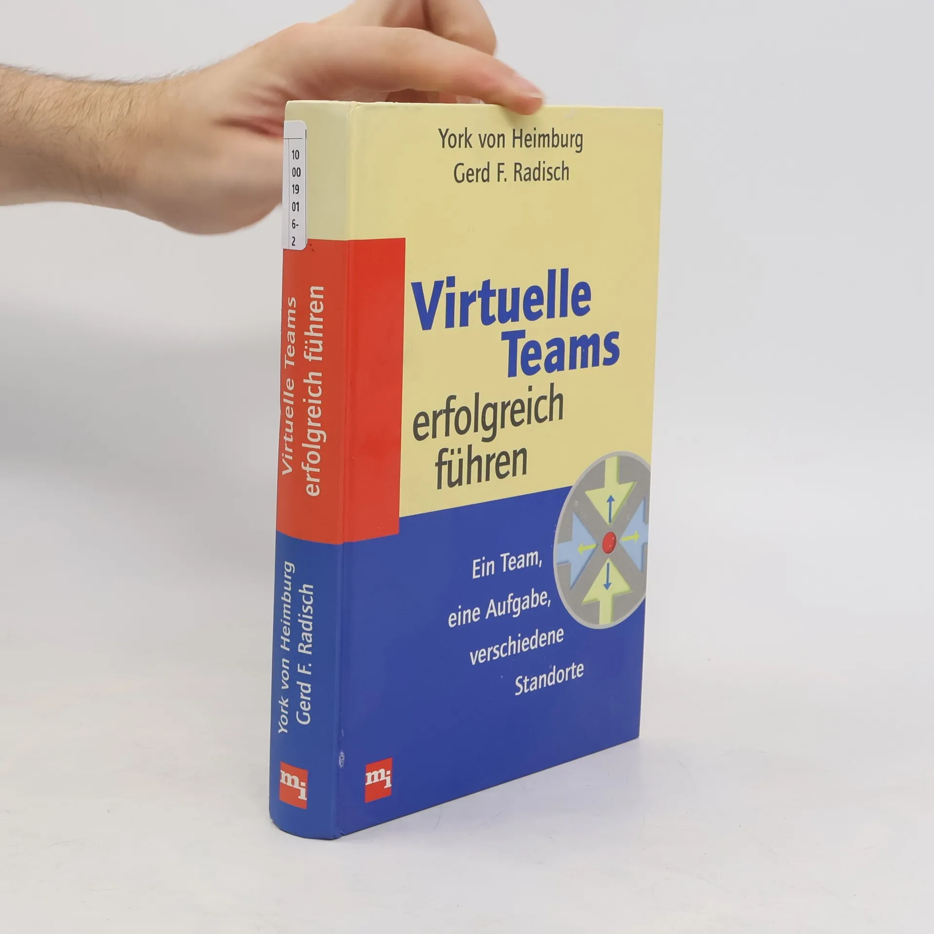 Virtuelle Teams erfolgreich führen | York von Heimburg | Buch