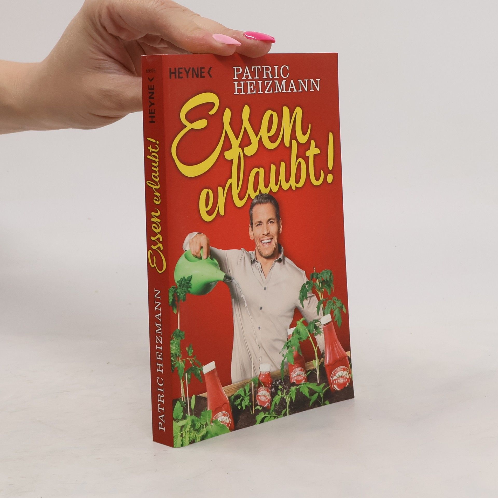 Patric Heizmann Essen erlaubt!
