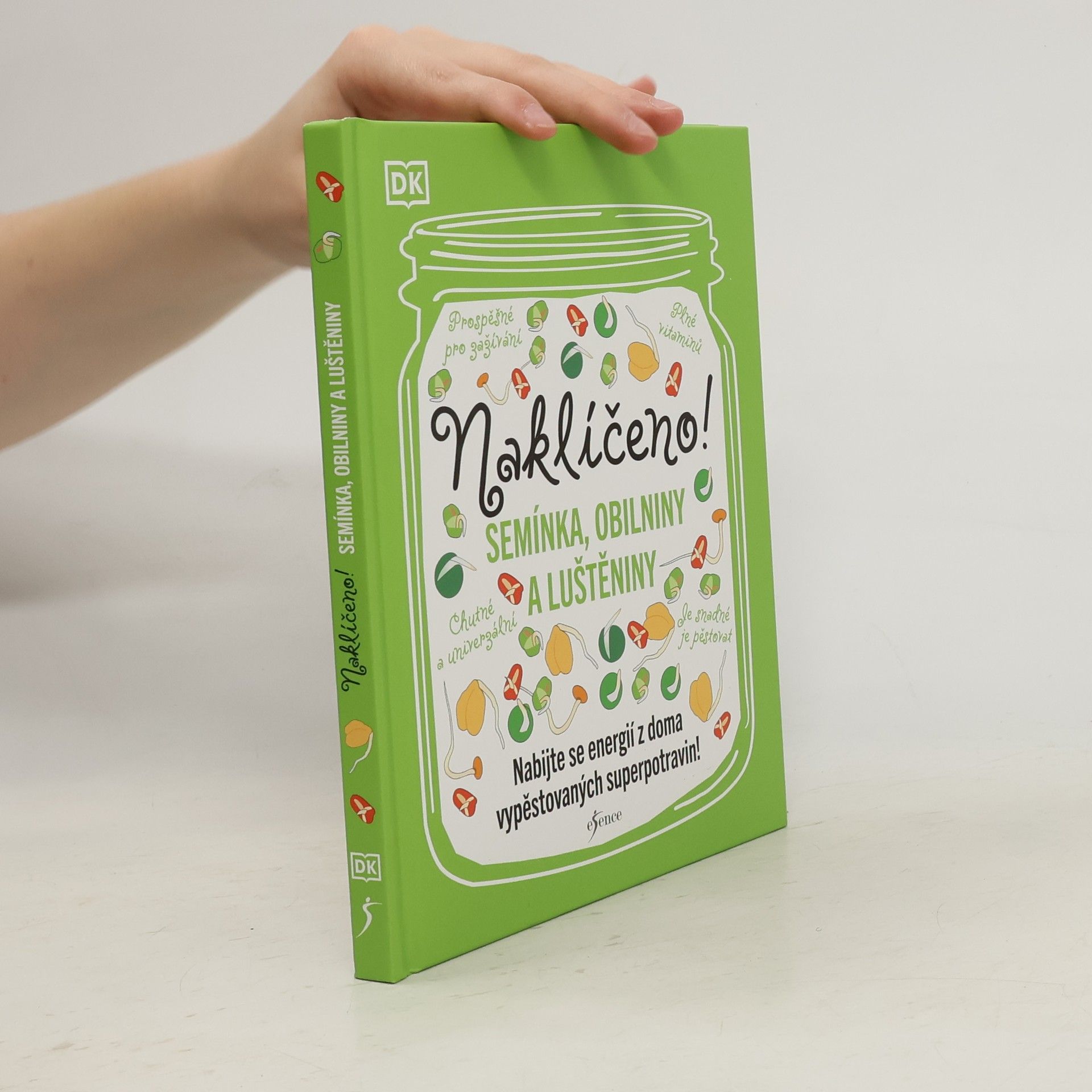 Carloline Bretherton Naklíčeno! Semínka, obilniny a luštěniny