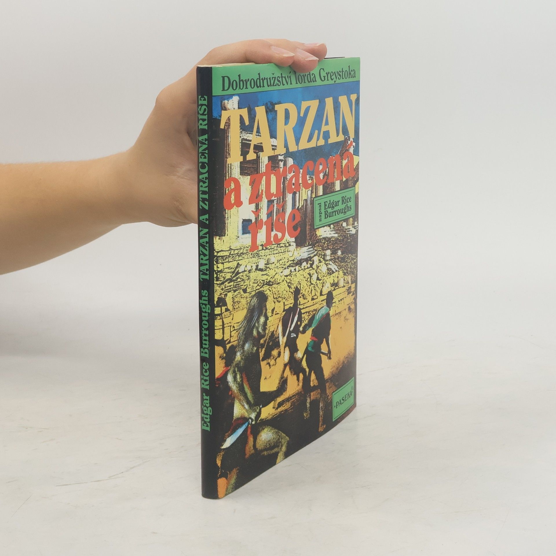 Edgar Rice Burroughs Tarzan a ztracená říše