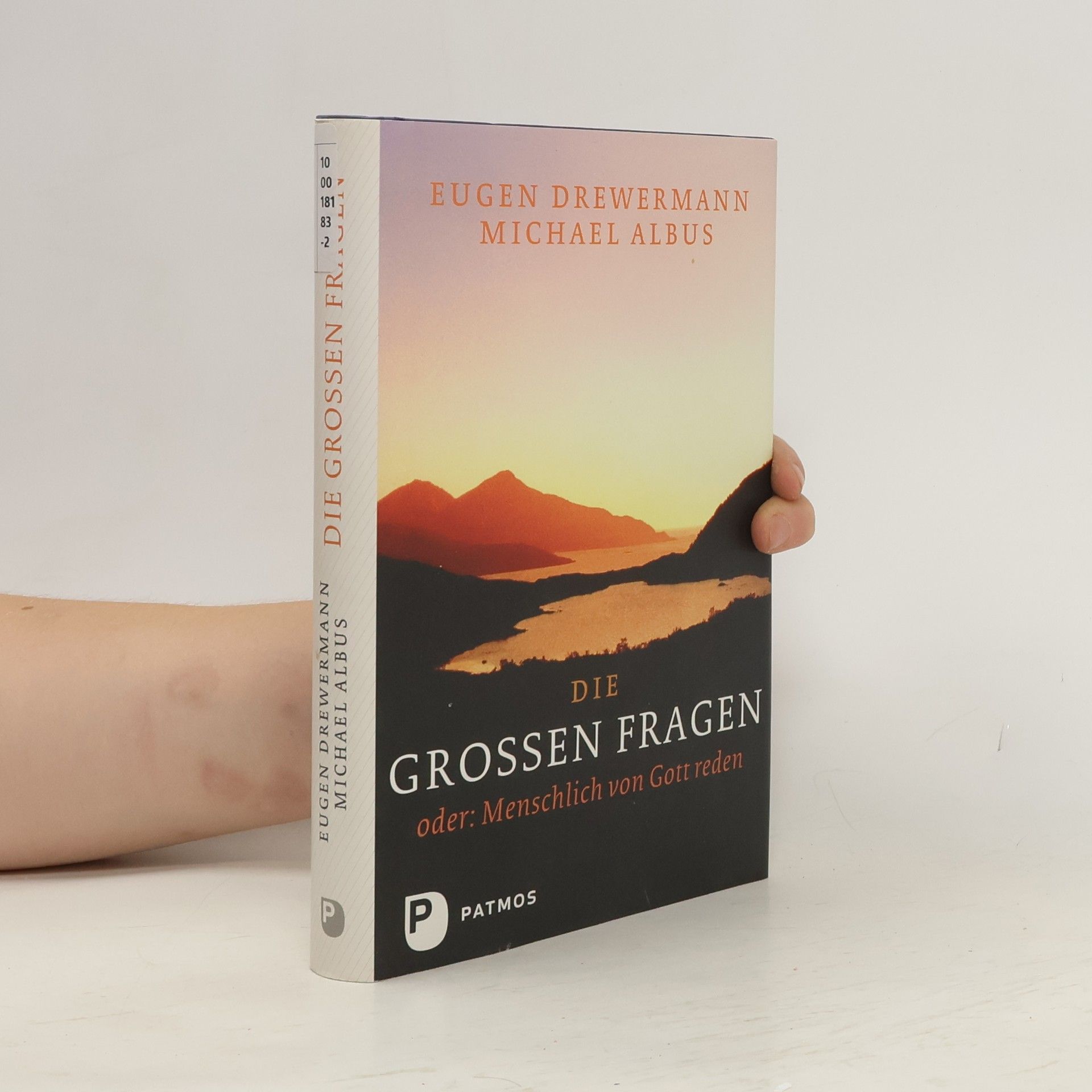 Eugen Drewermann Die großen Fragen