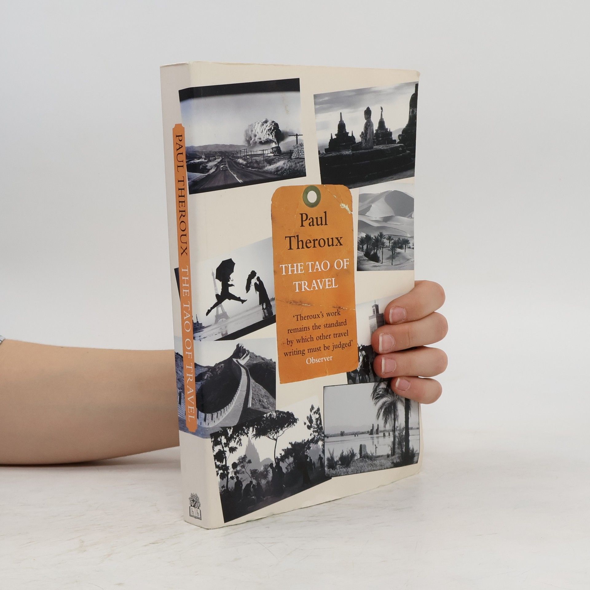 Paul Theroux The Tao of Travel