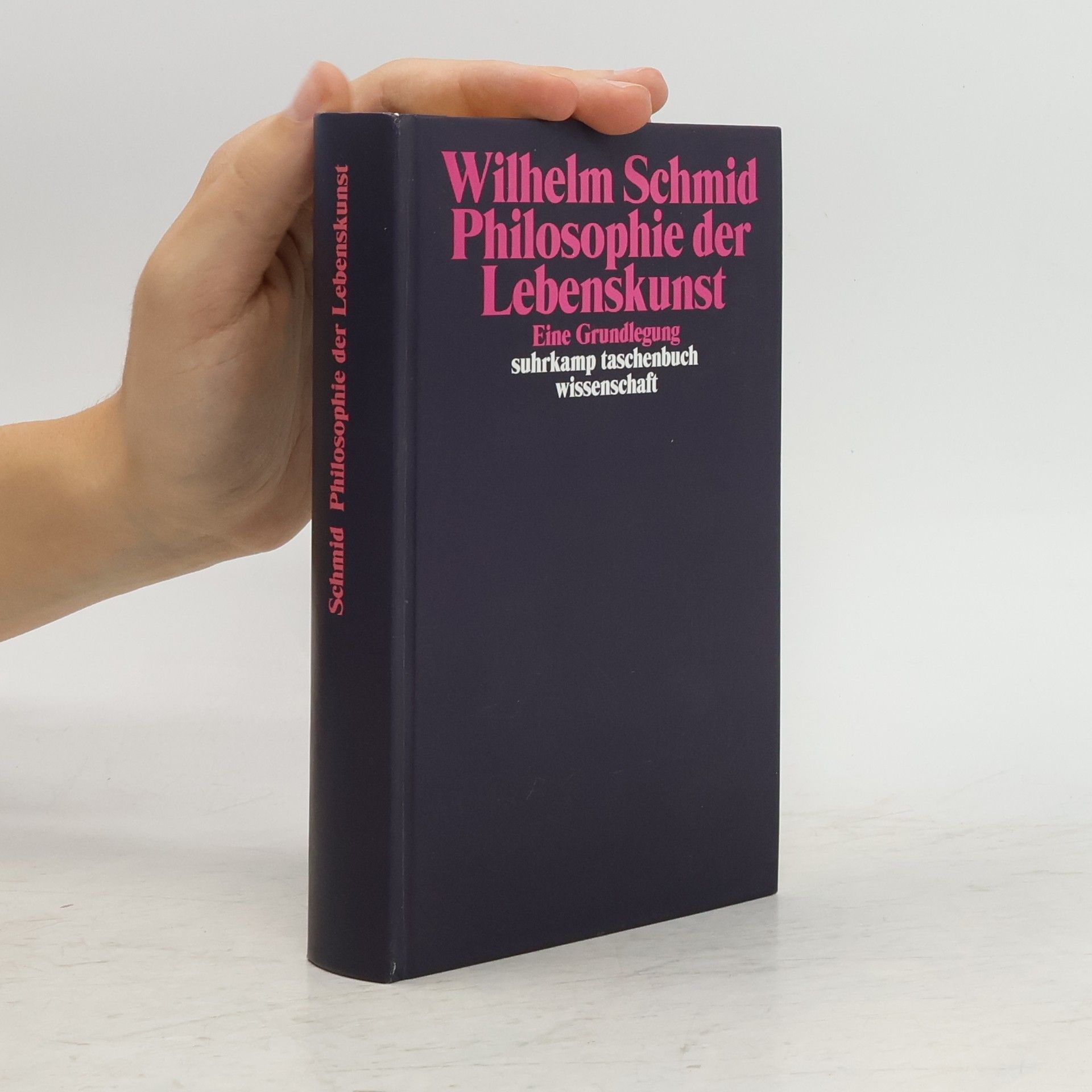 Wilhelm Schmidt-Thomé Philosophie der Lebenskunst