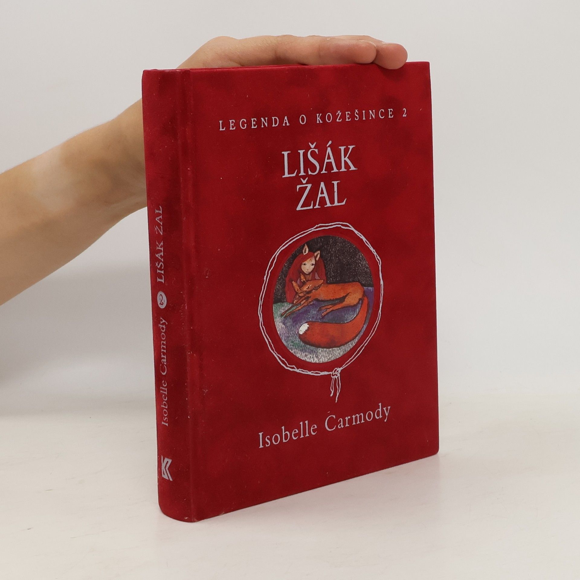 Isobelle Carmody Legenda o Kožešince 2, Lišák Žal