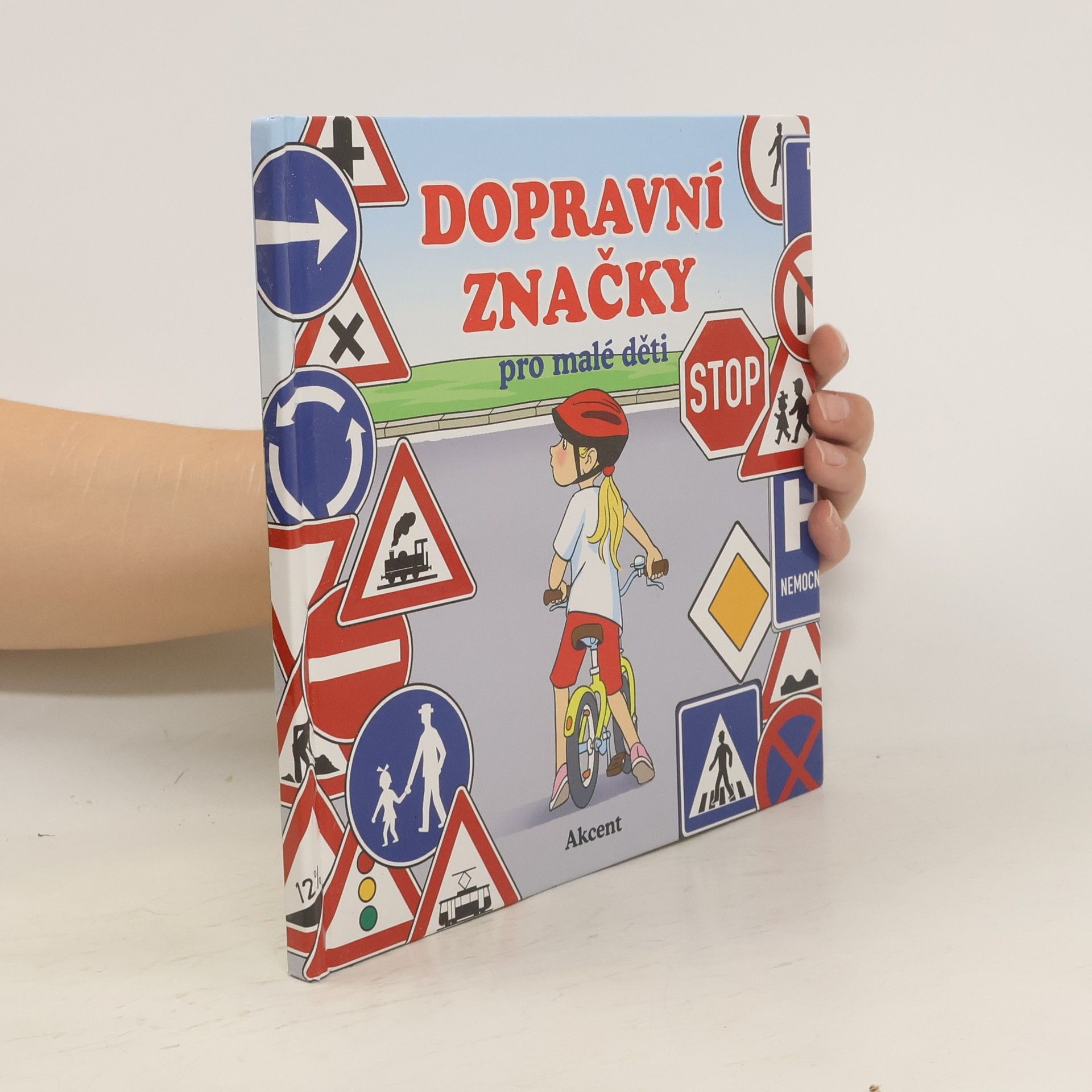 Collectif d'auteurs Dopravní značky pro malé děti