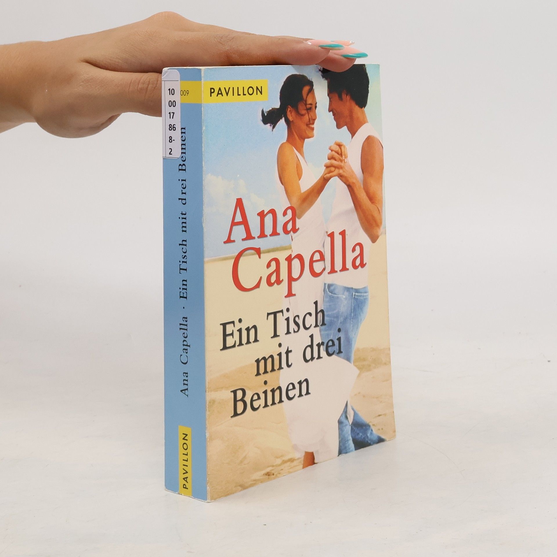 Ana Capella Ein Tisch mit drei Beinen