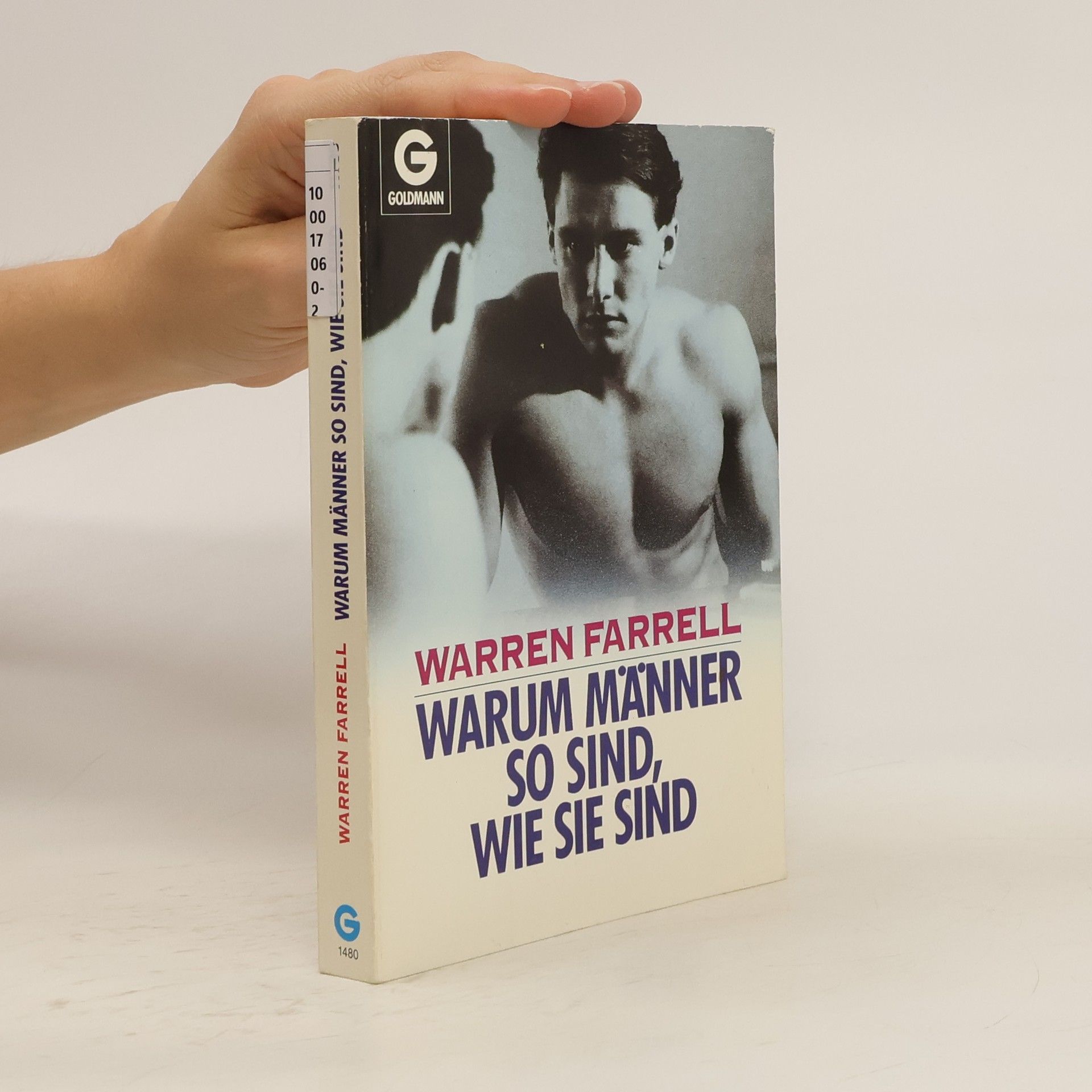 Warren Farrell Warum Männer so sind, wie sie sind