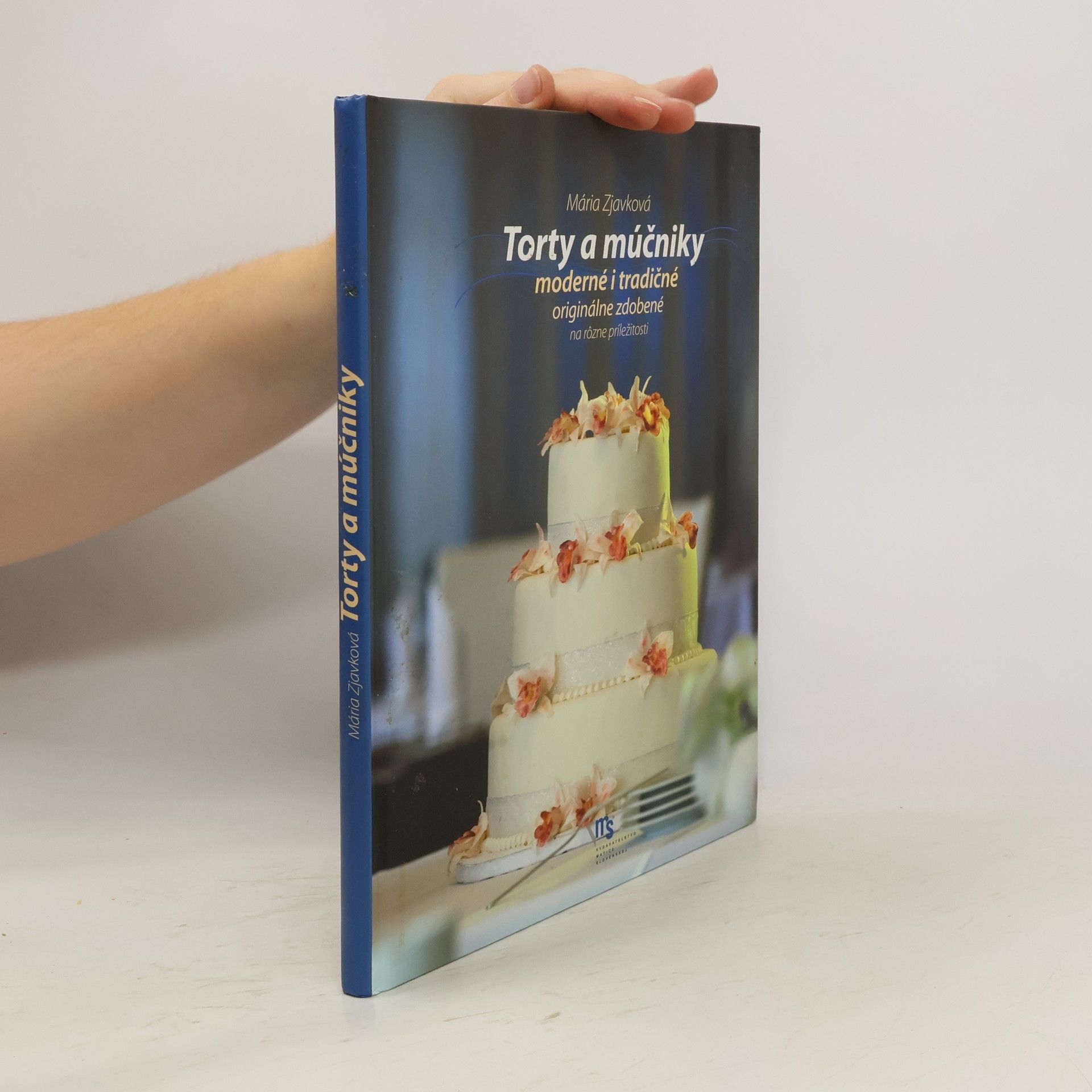 Mária Zjavková Torty a múčniky