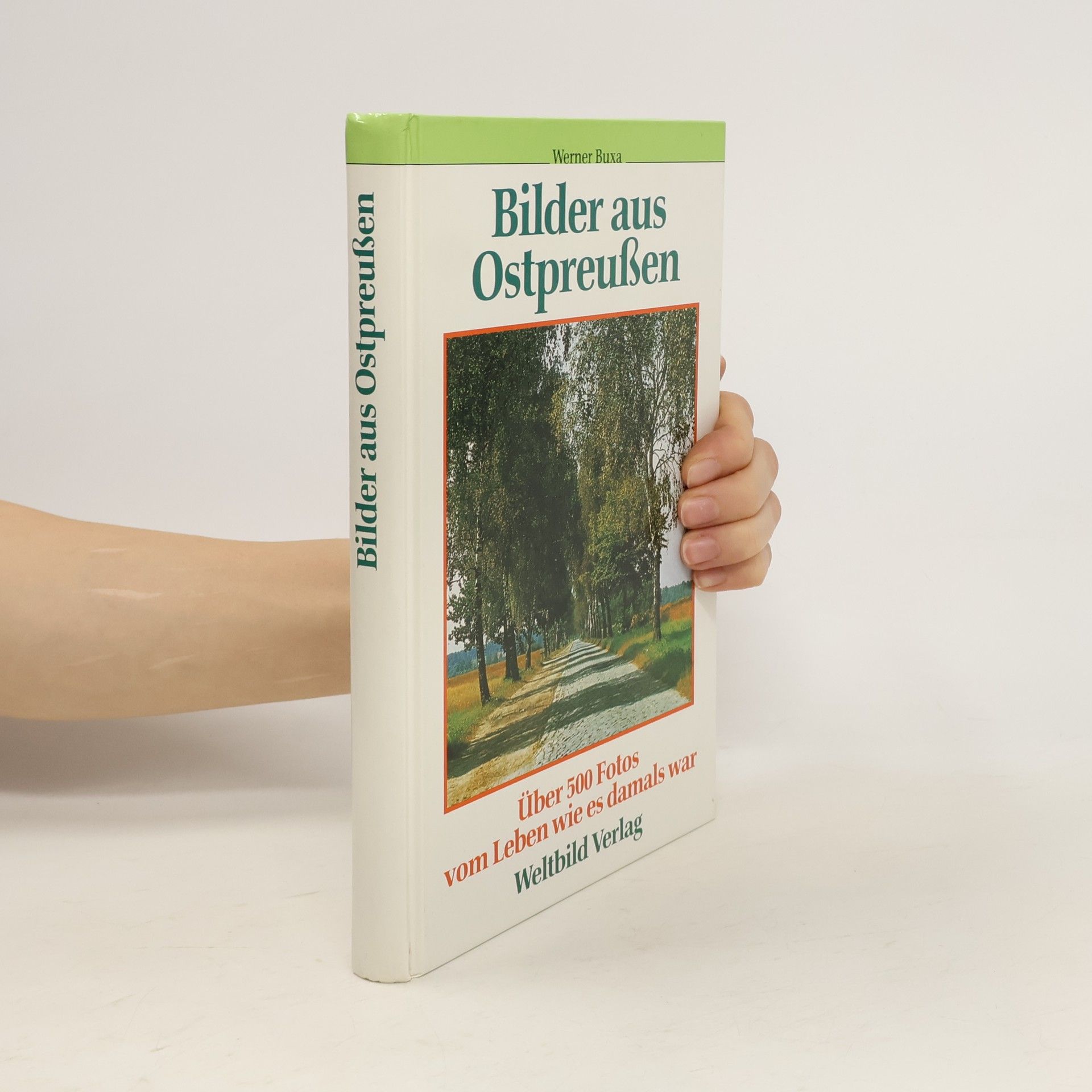 Werner Buxa Bilder aus Ostpreussen