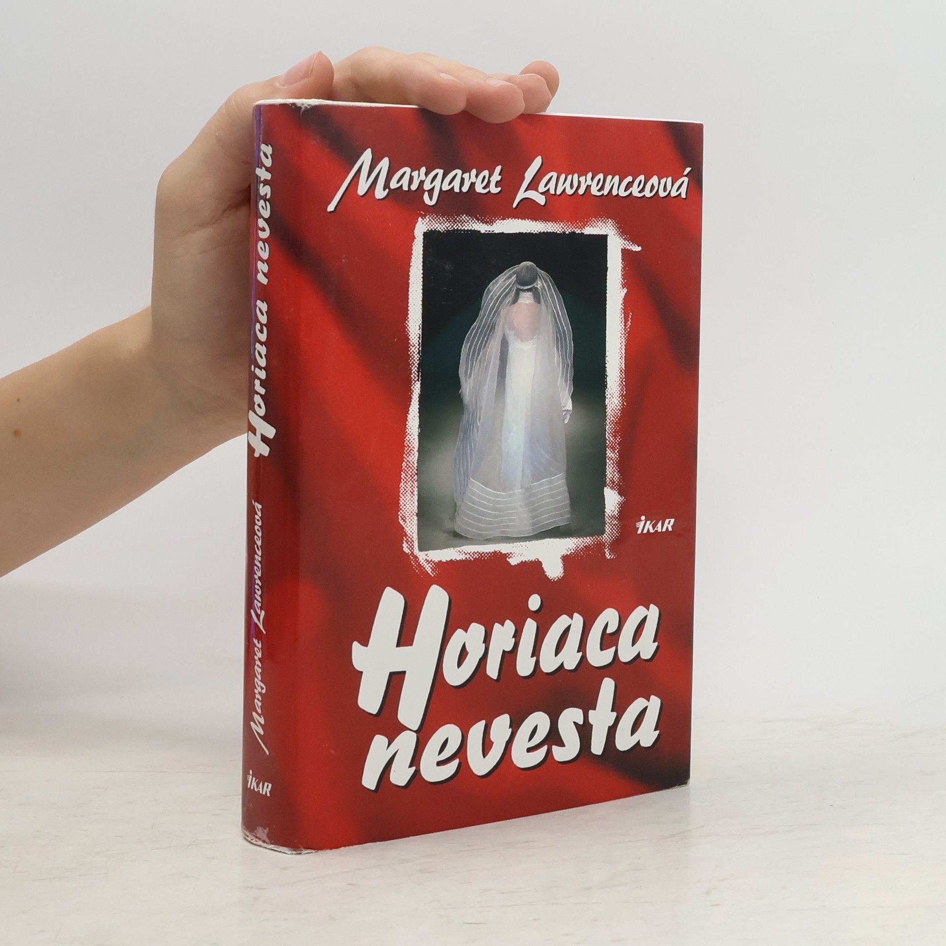 Margaret Lawrence Horiaca nevesta