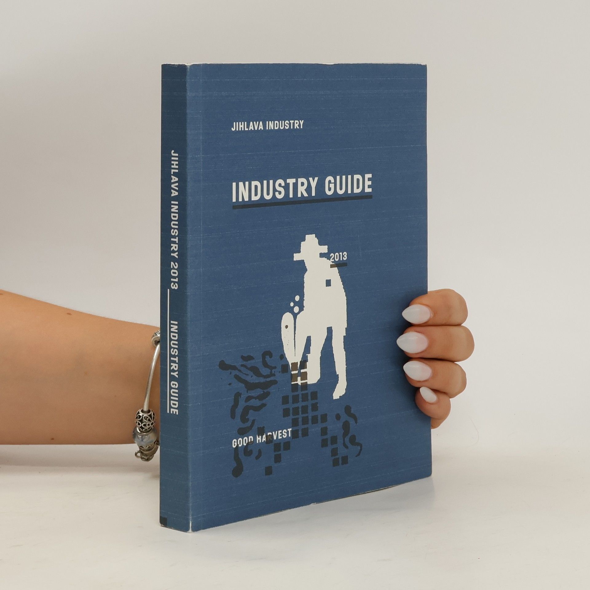 Collectif d'auteurs Industry Guide 2013. Jihlava Industry