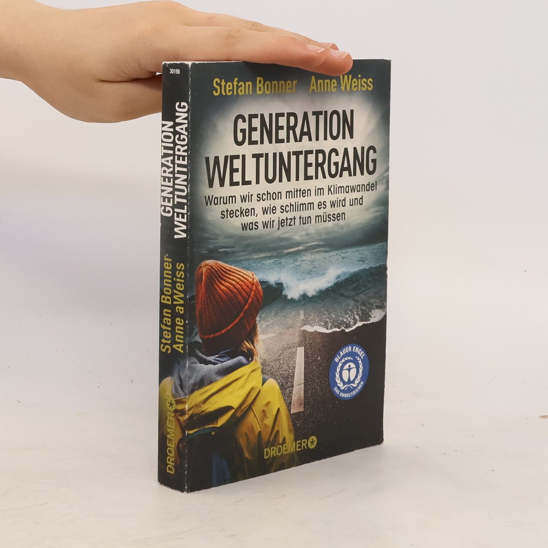 Stefan Bonner Generation Weltuntergang