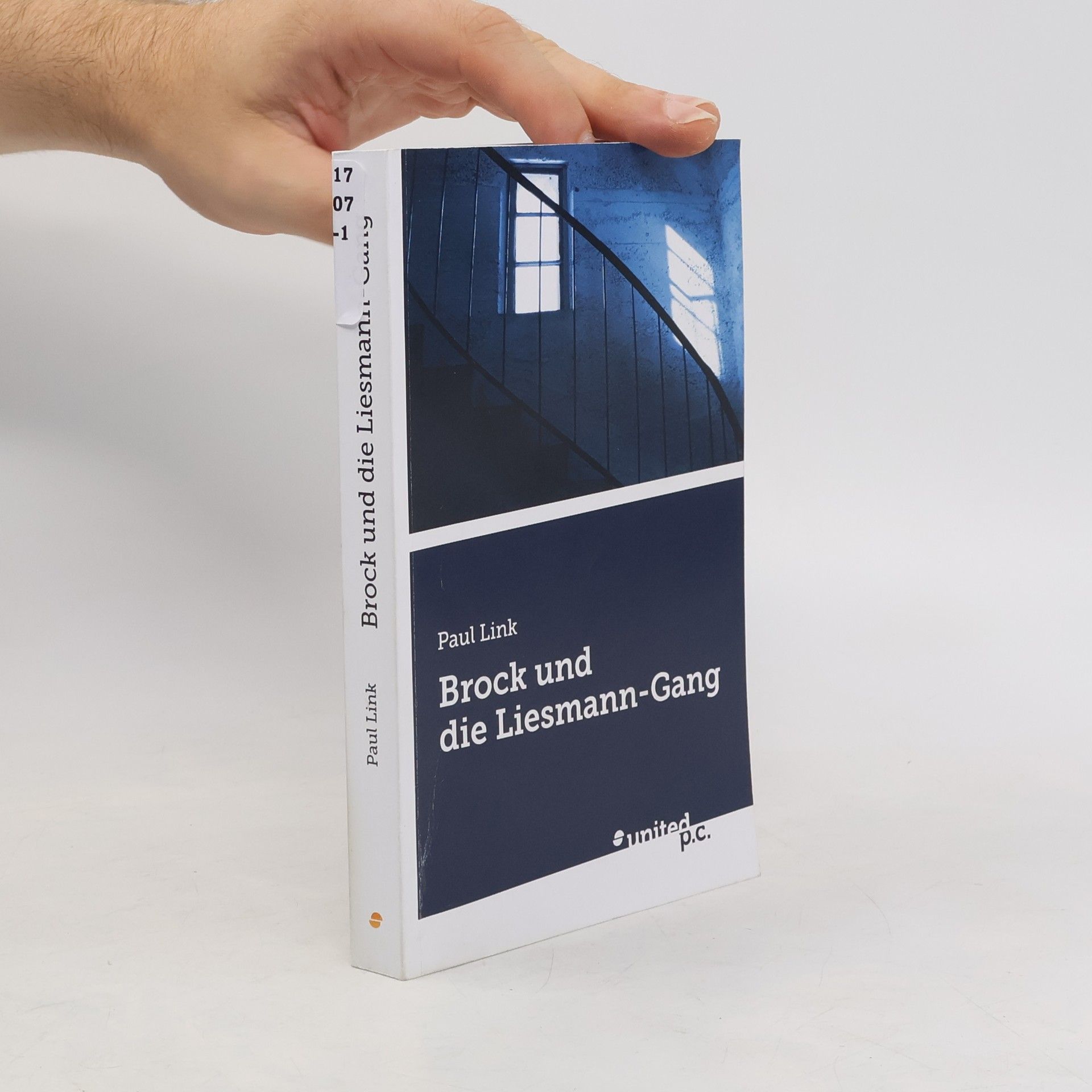 Paul Link Brock und die Liesmann-Gang