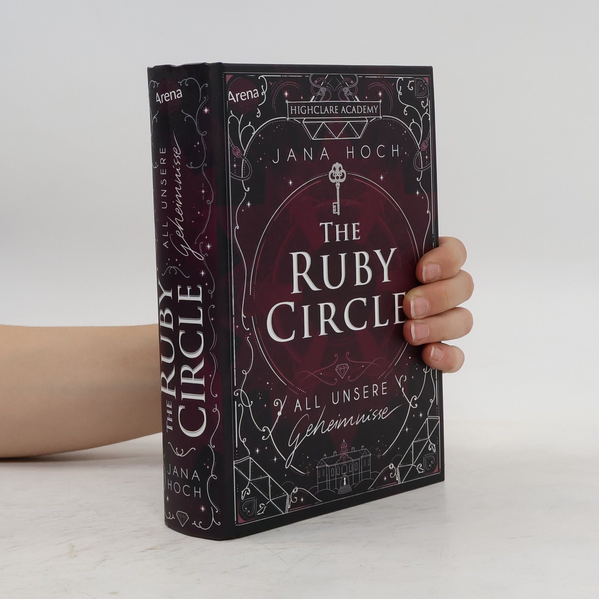 Jana Hoch The Ruby Circle (1). All unsere Geheimnisse