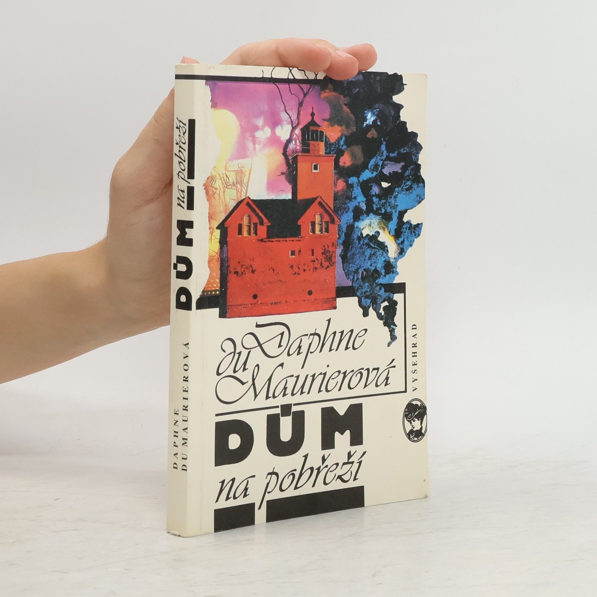 Daphne du Maurier Dům na pobřeží