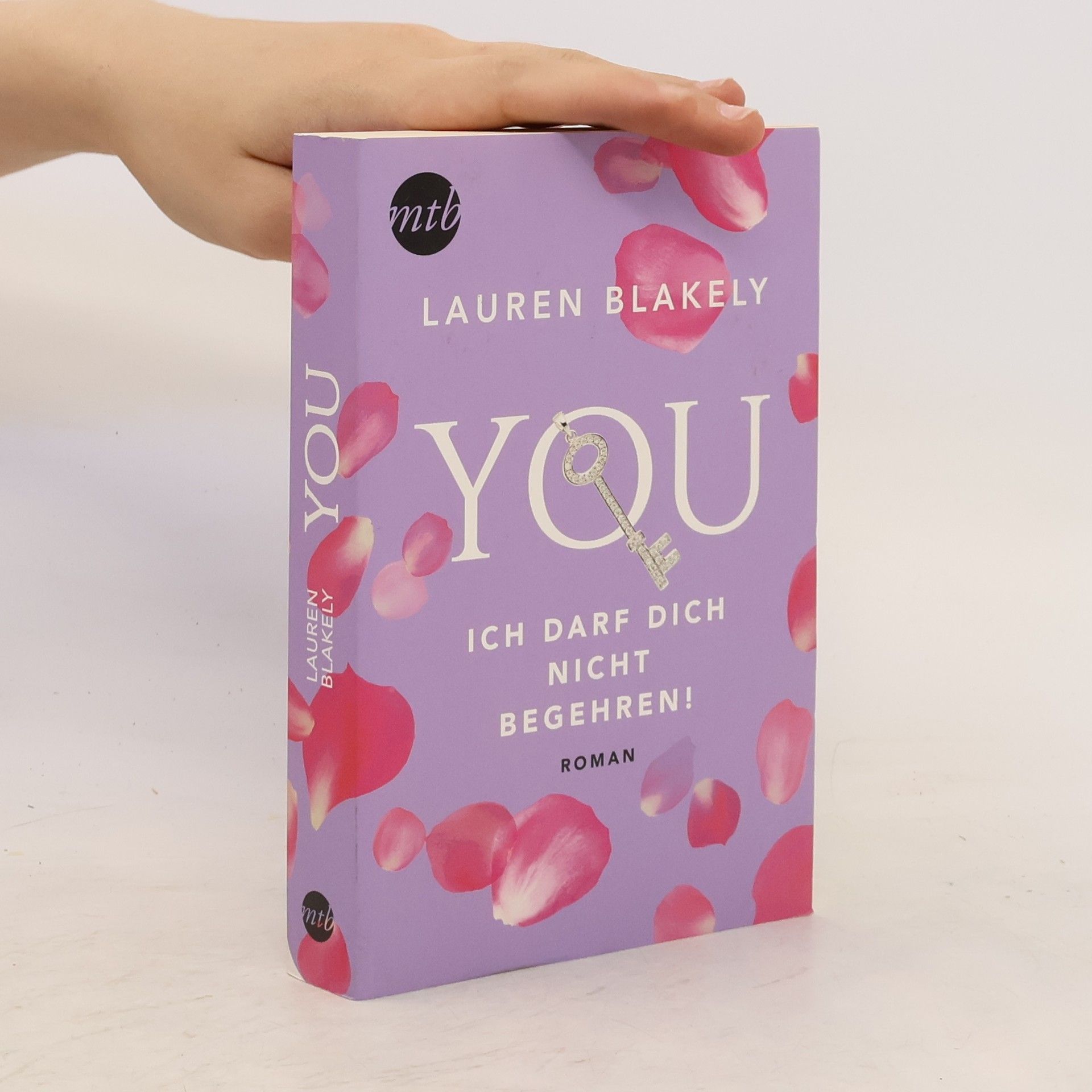 Lauren Blakely You - ich darf dich nicht begehren!