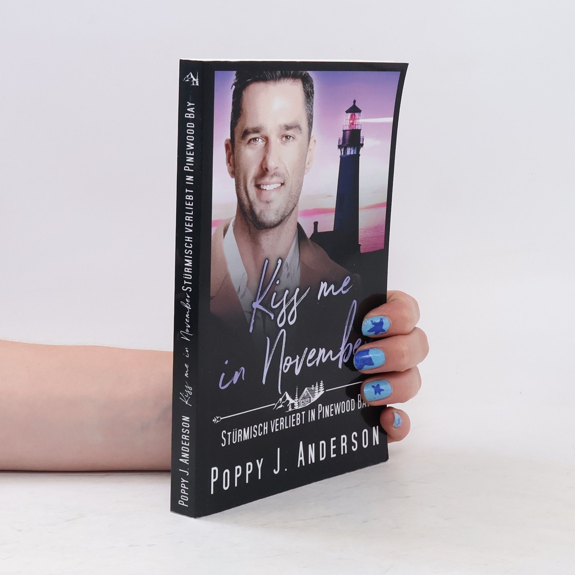 Poppy J. Anderson Kiss me in November: Stürmisch verliebt in Pinewood Bay
