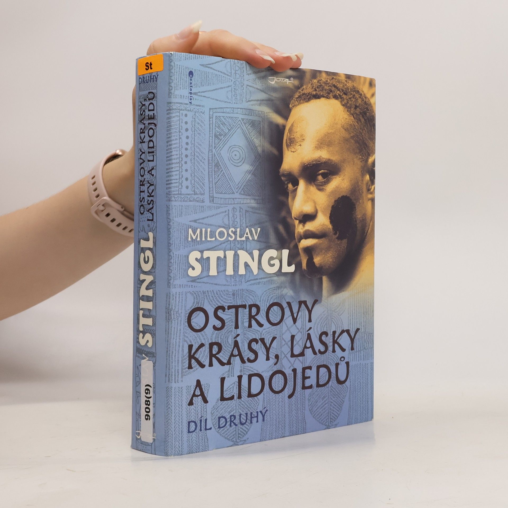 Miloslav Stingl Ostrovy krásy, lásky a lidojedů. Díl druhý