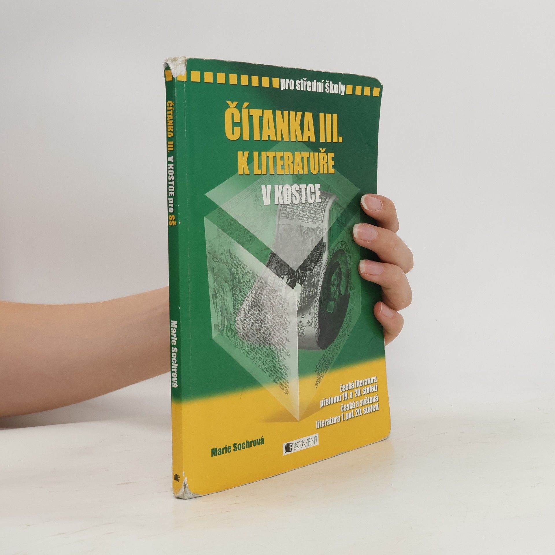 Marie Sochrová Čítanka III. k Literatuře v kostce