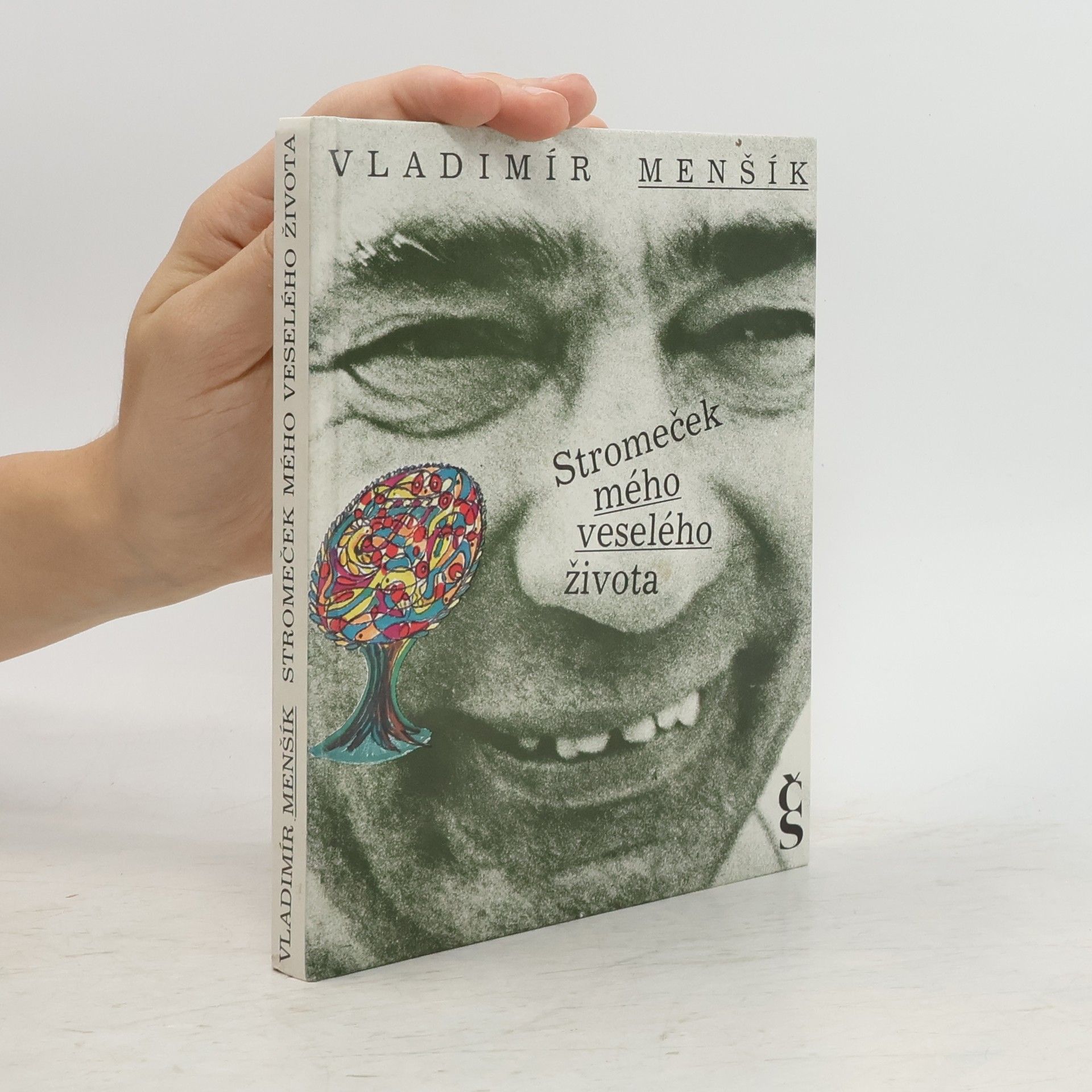 Vladimír Menšík Stromeček mého veselého života