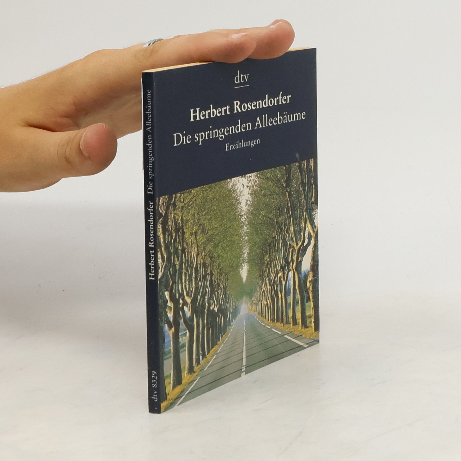 Herbert Rosendorfer Die springenden Alleebäume