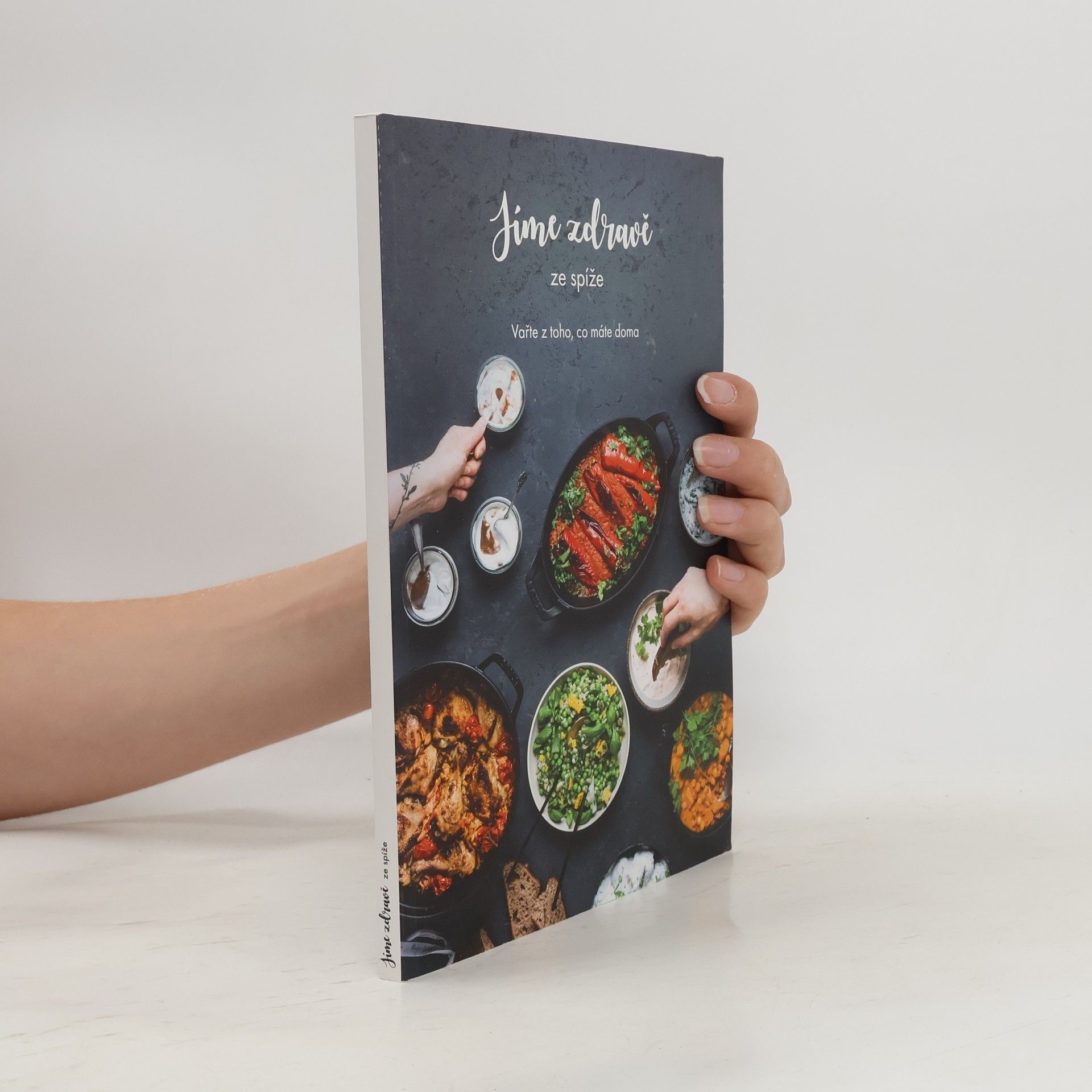 Kolektiv autorů Jíme zdravě ze spíže