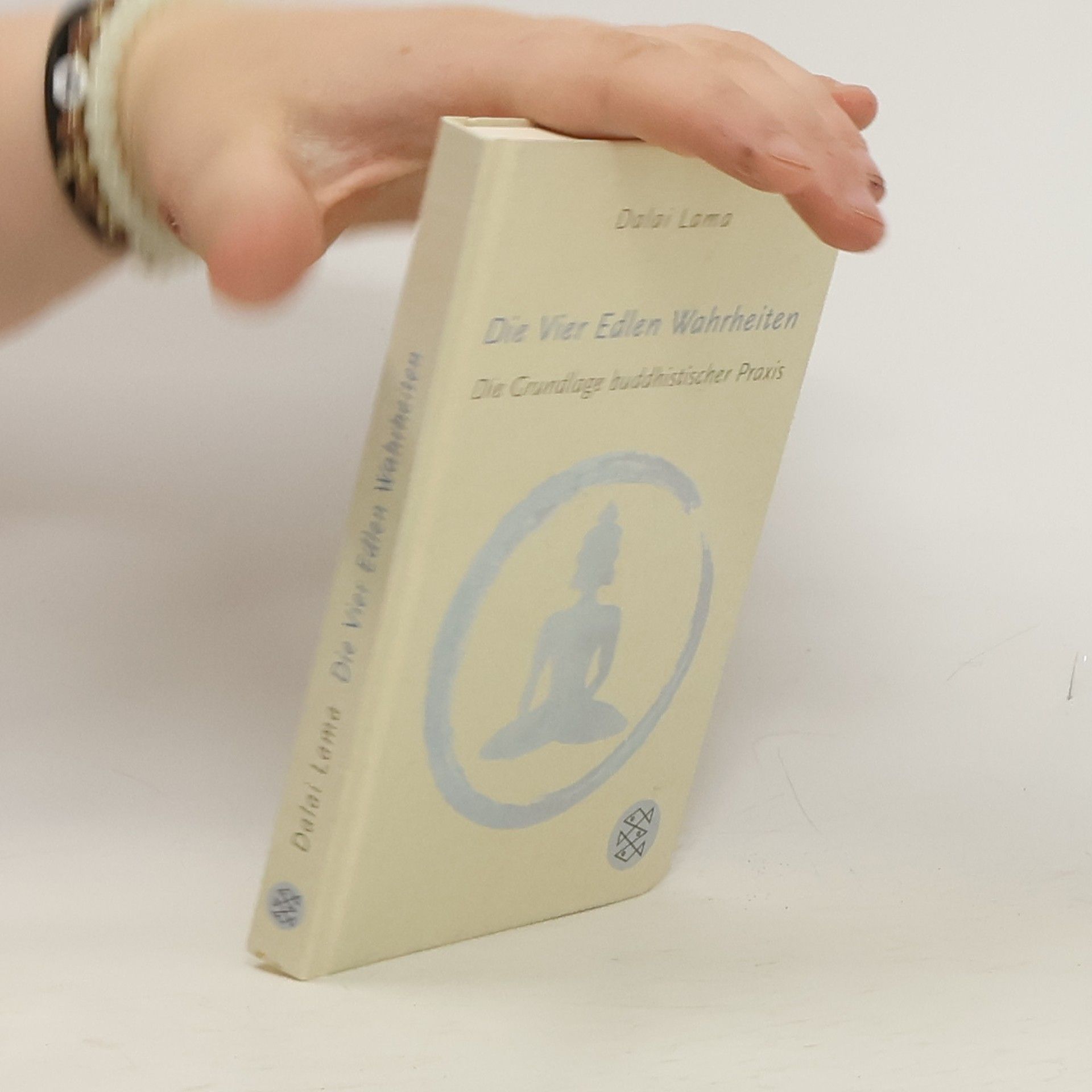 Dalaï-Lama Die Vier Edlen Wahrheiten