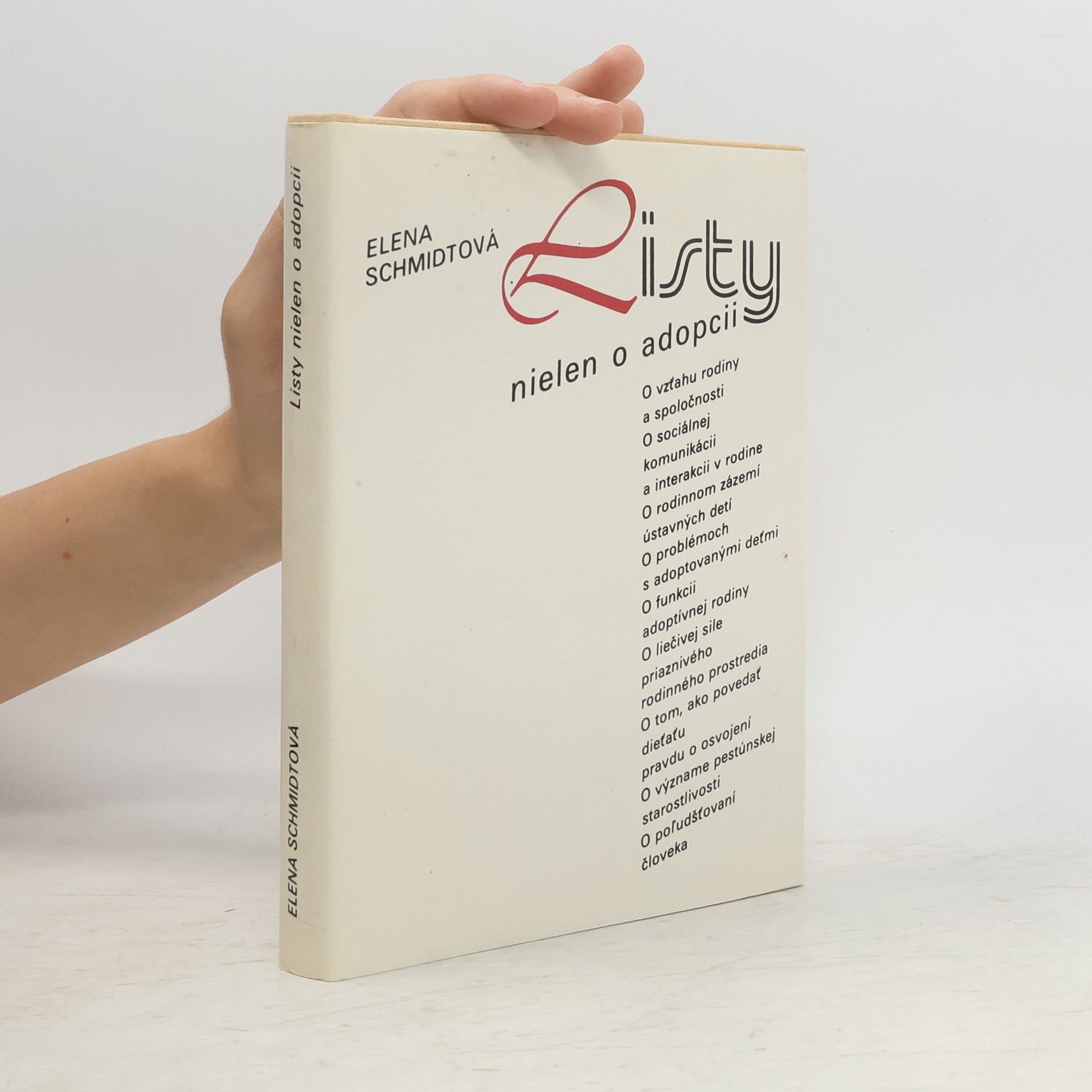Elena Schmidtová Listy nielen o adopcii