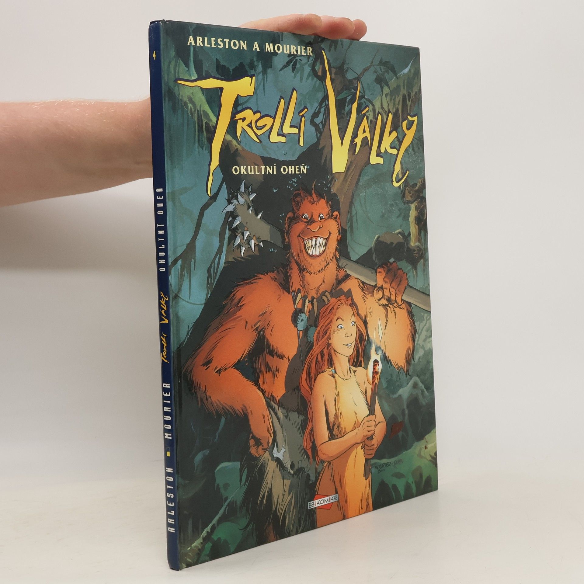 Christophe Arleston Trollí války #4: Okultní oheň