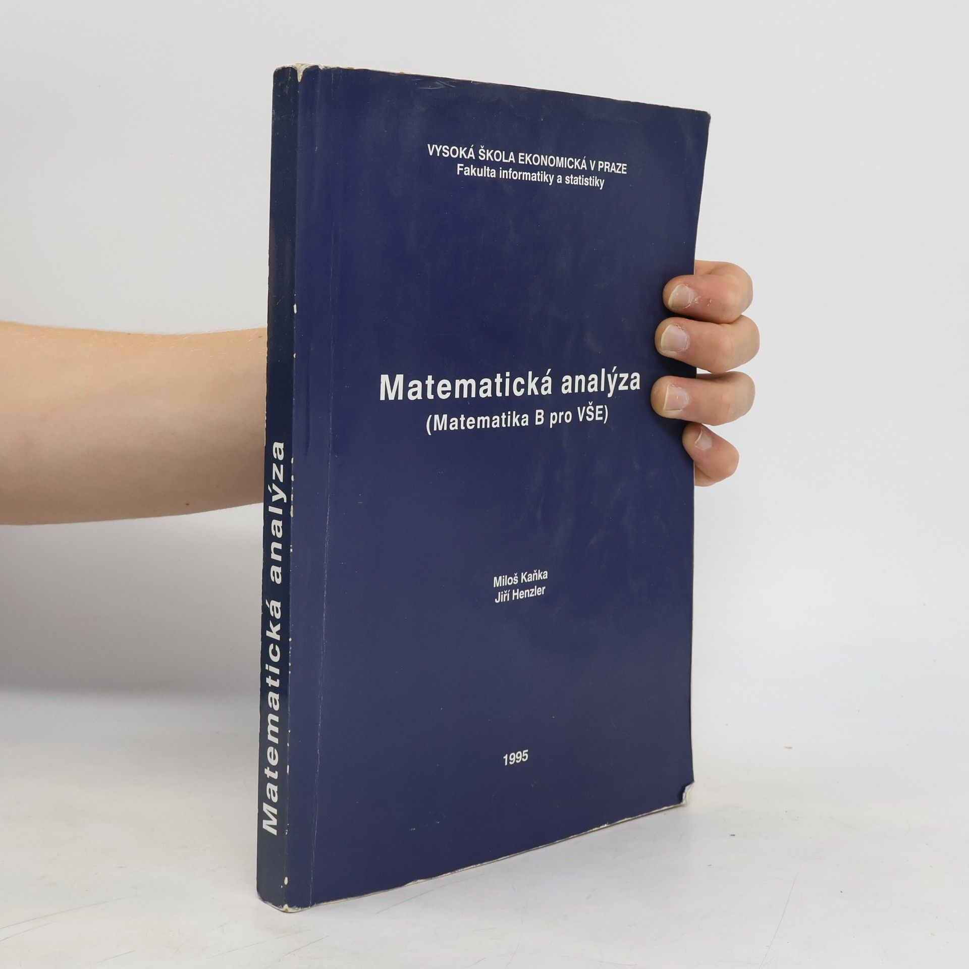 Miloš Kaňka Matematická analýza : (matematika B pro VŠE)
