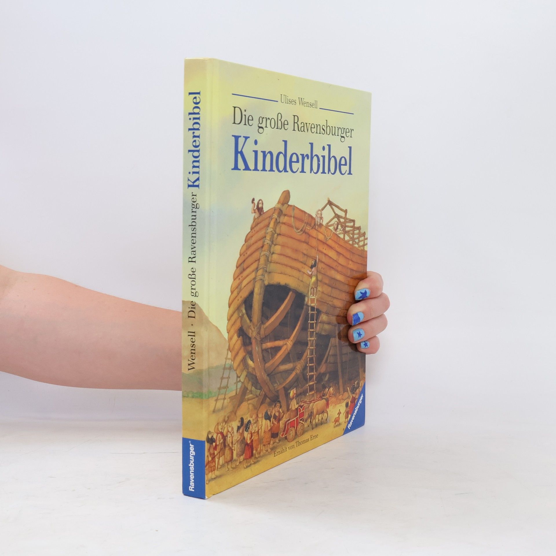 Ulises Wensell Die grosse Ravensburger Kinderbibel