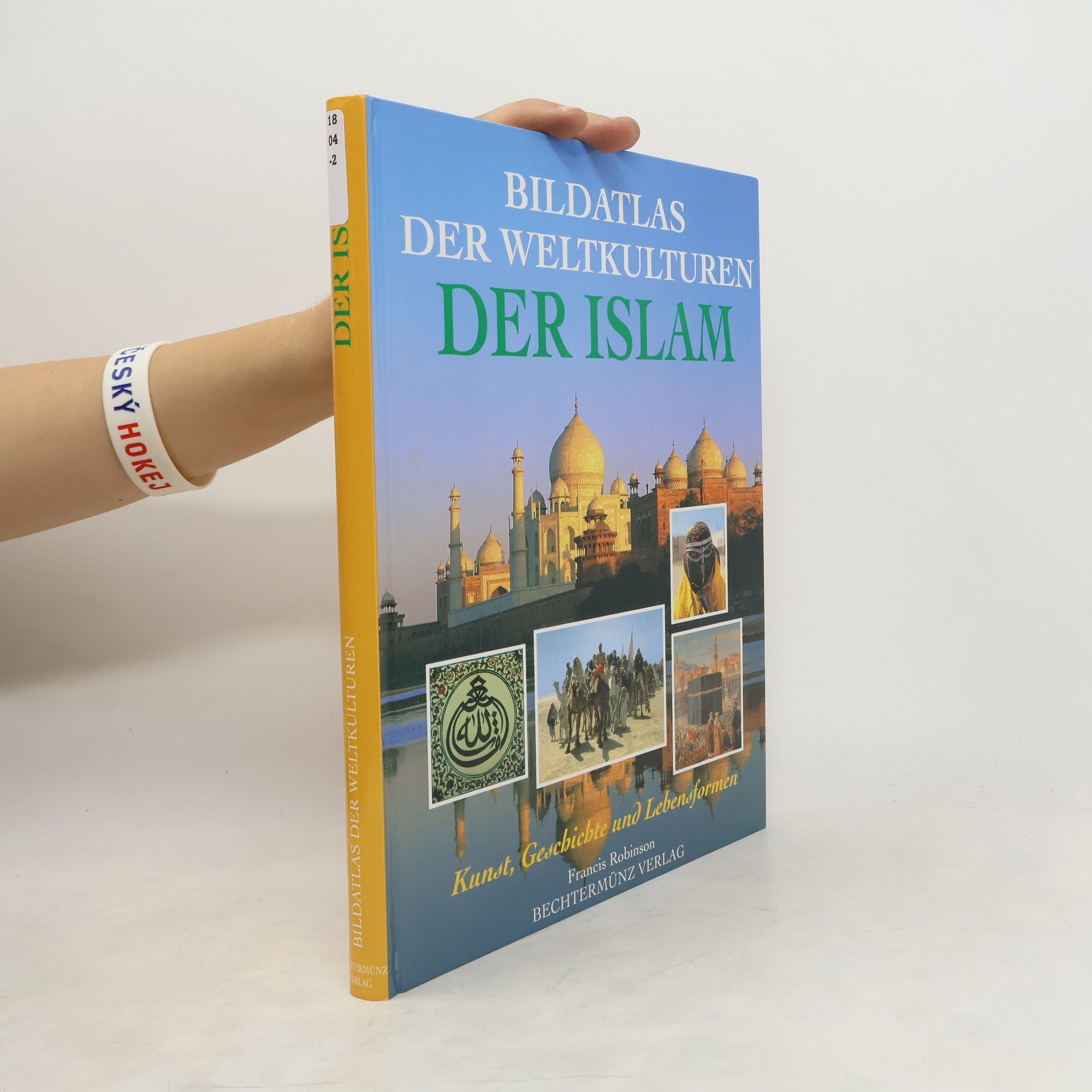 kolektiv Bildatlas der Weltkulturen. Der Islam