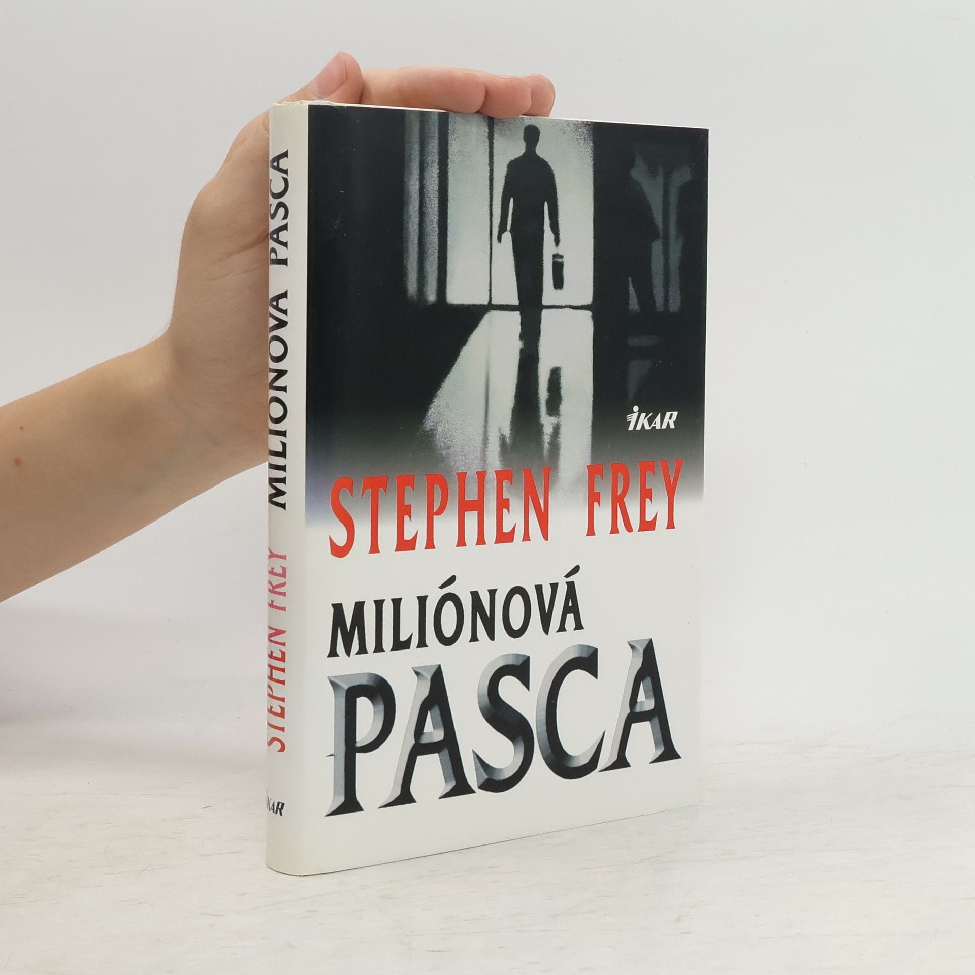 Stephen Frey Miliónová pasca