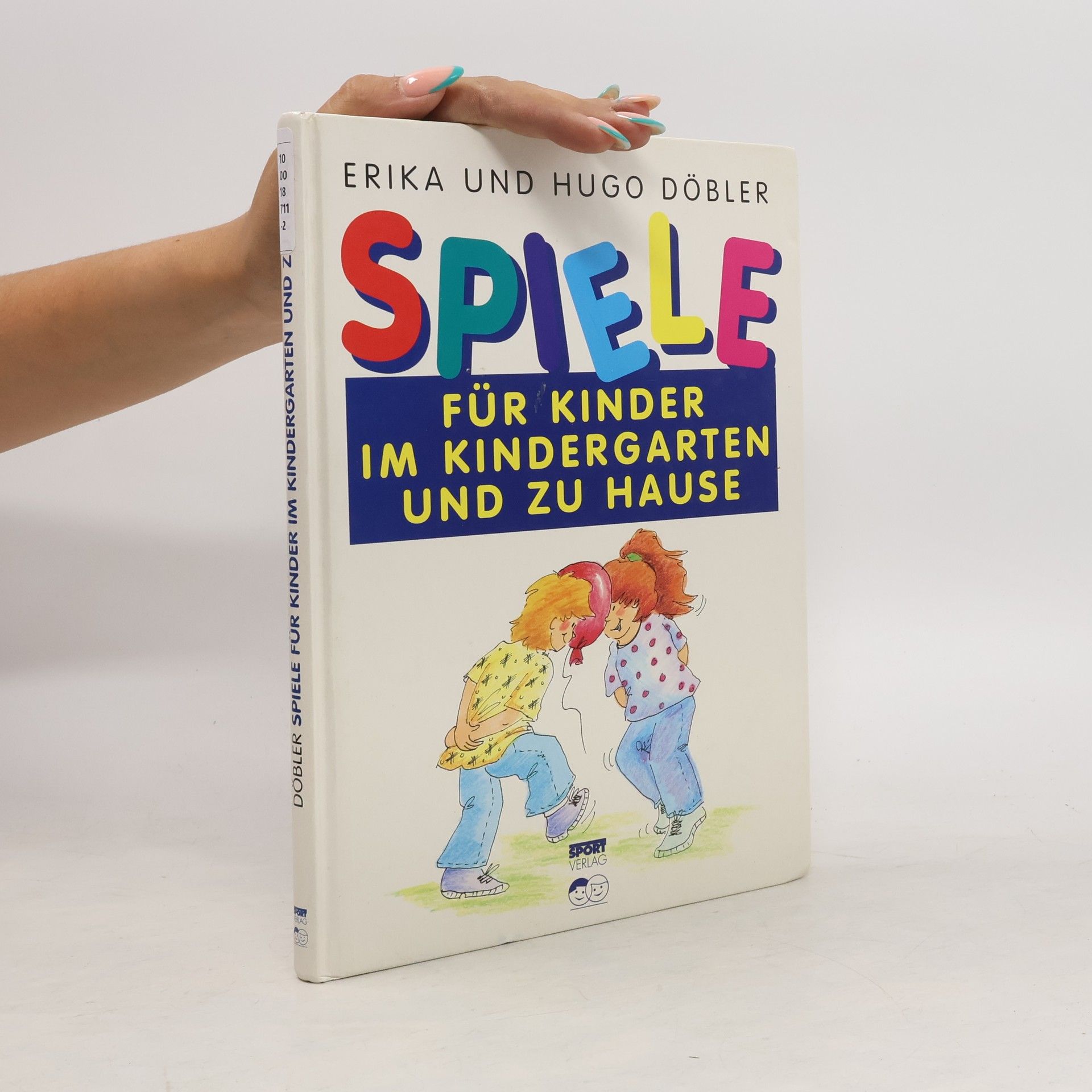 Erika Döbel Spiele für Kinder im Kindergarten und zu Hause