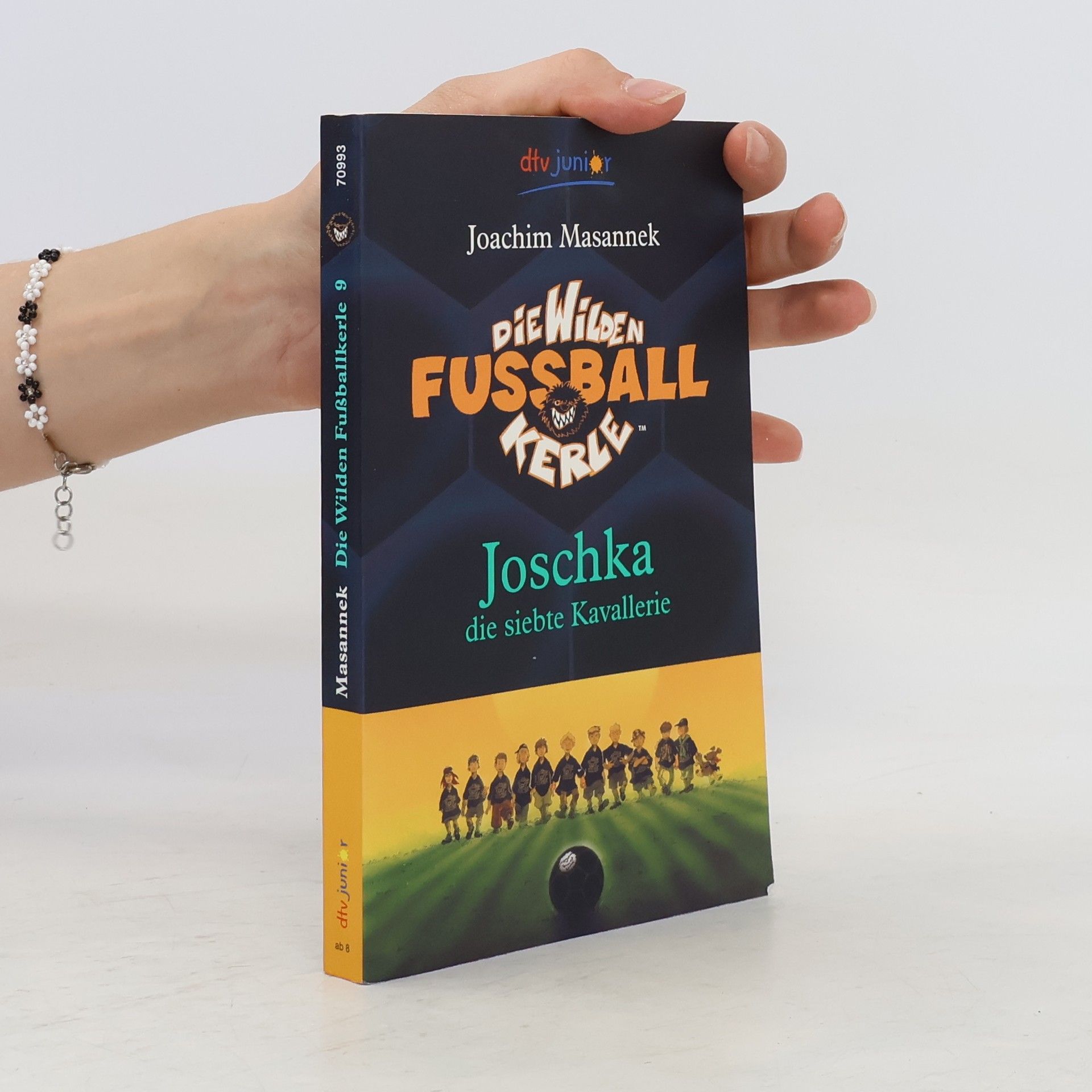 Joachim Masannek Die wilden Fußballkerle. Joscka die seibte Kavallerie