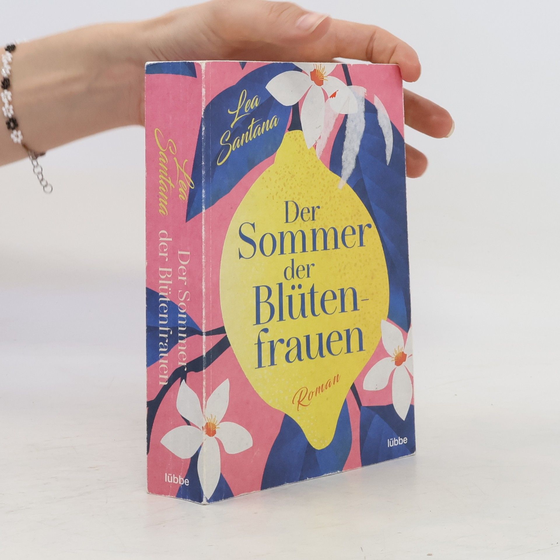 Lea Santana Der Sommer der Blütenfrauen