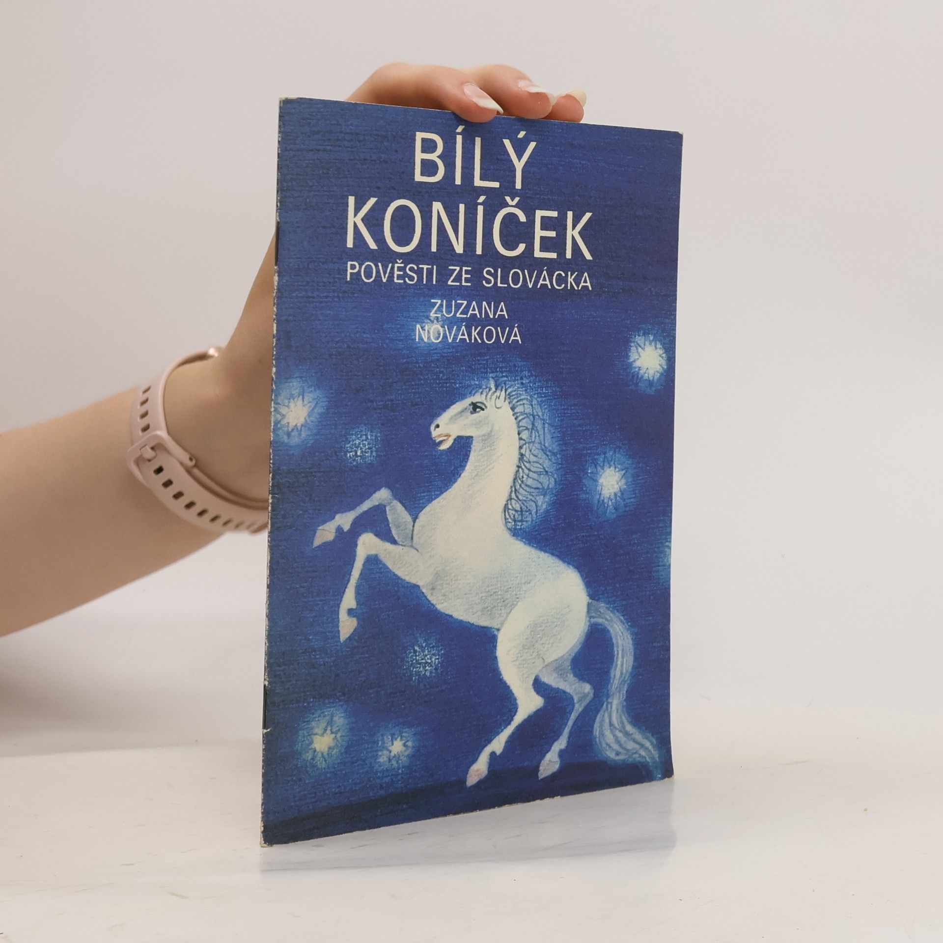 Zuzana Renčová Bílý koníček. pověsti ze Slovácka