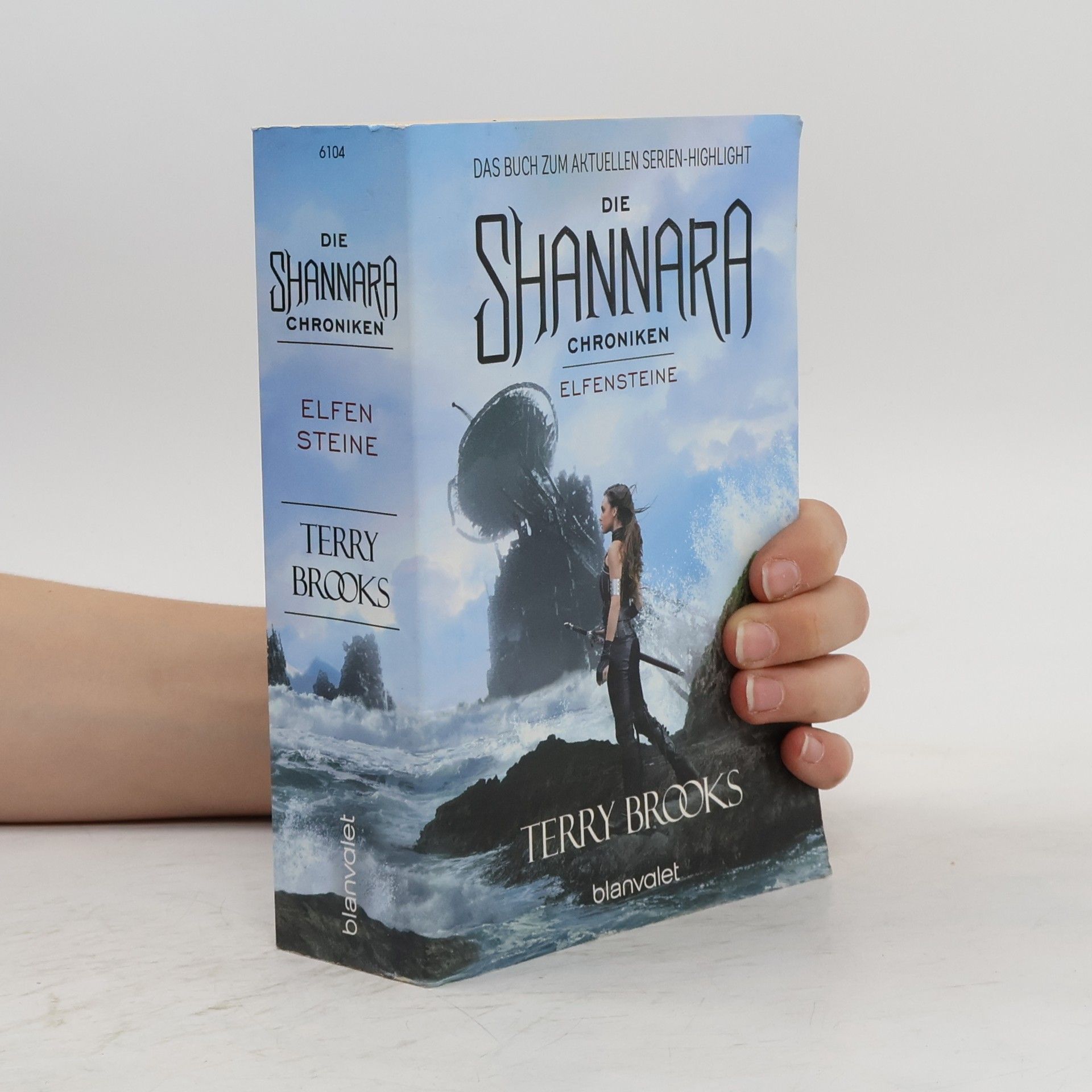 Terry Brooks Die Shannara-Chroniken. Elfensteine.