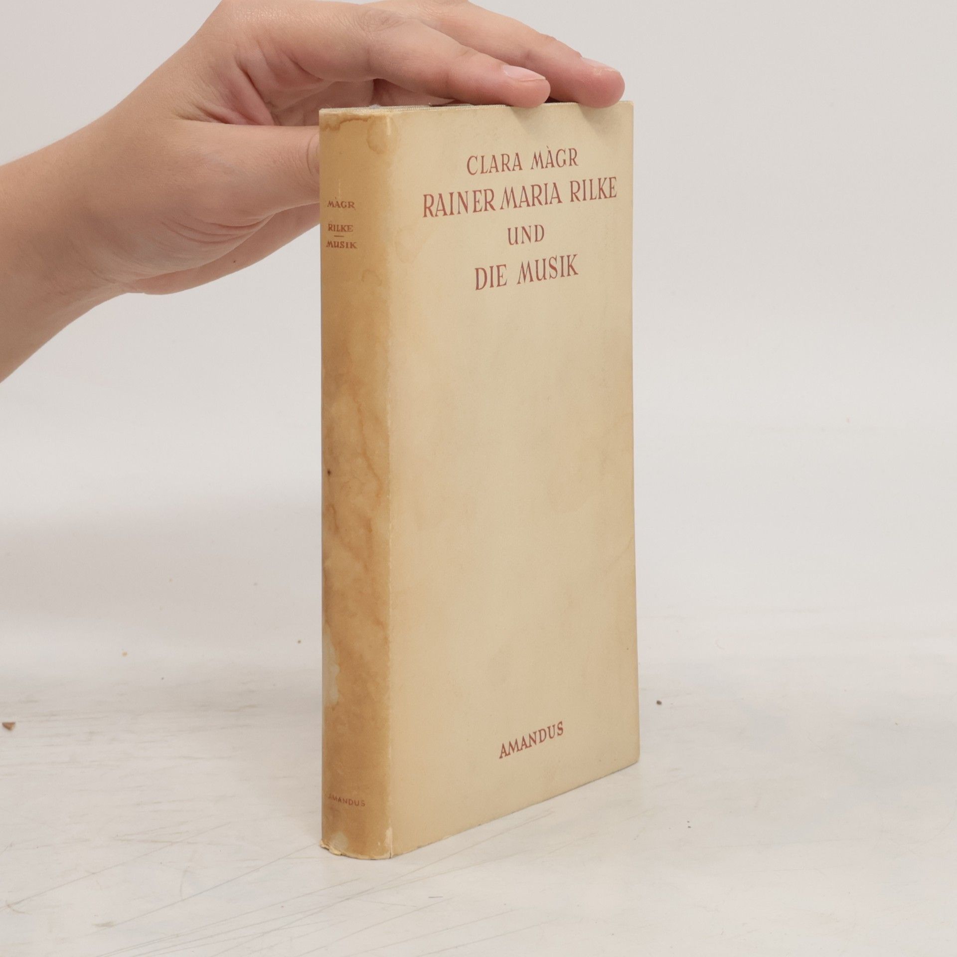 Clara Mágr Rainer Maria Rilke und die Musik