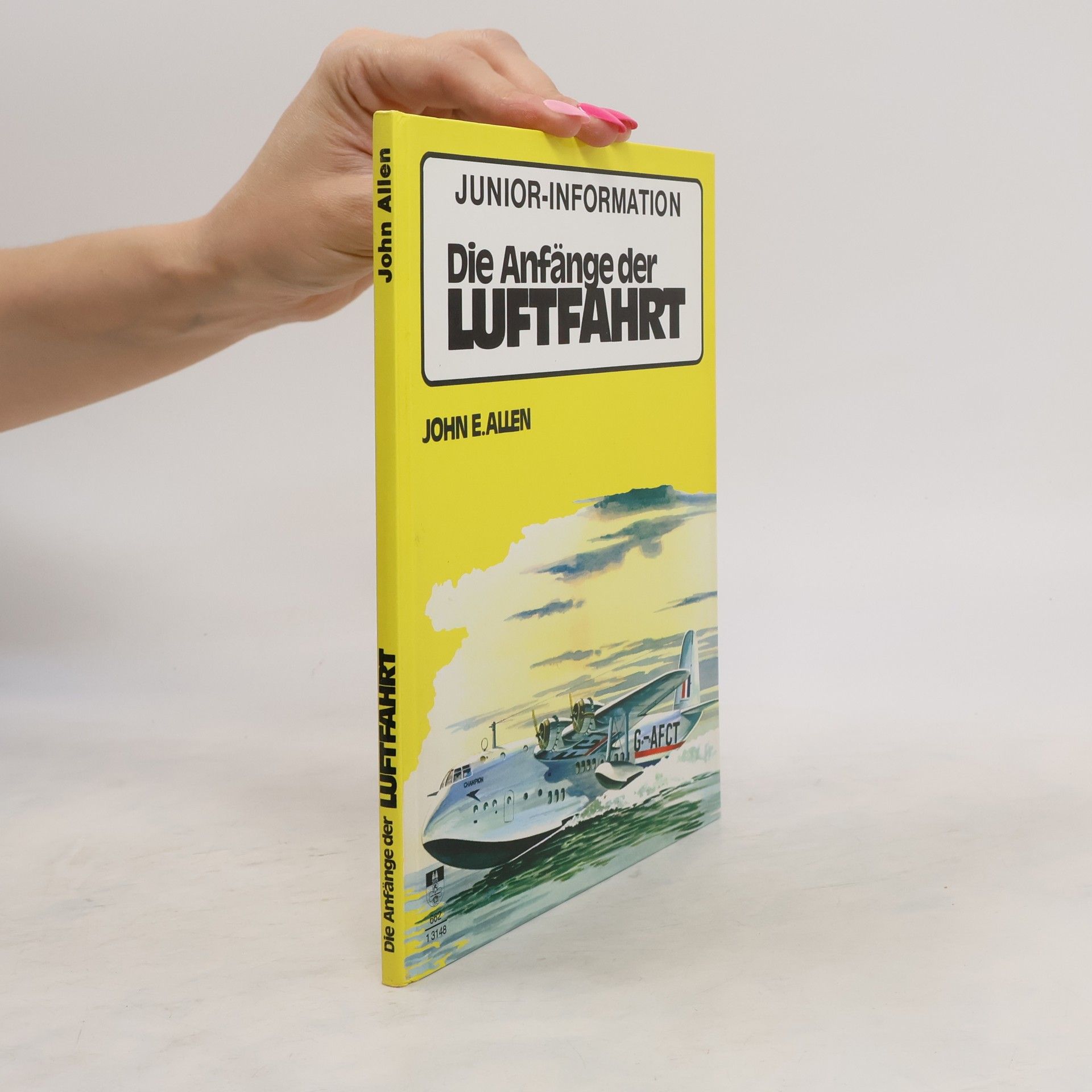 John E. Allen Die Anfänge der Luftfahrt