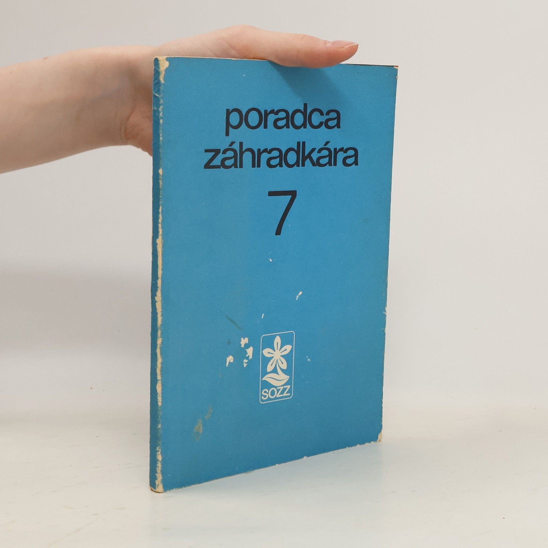 Katarína Kettmannová Poradca záhradkára 7