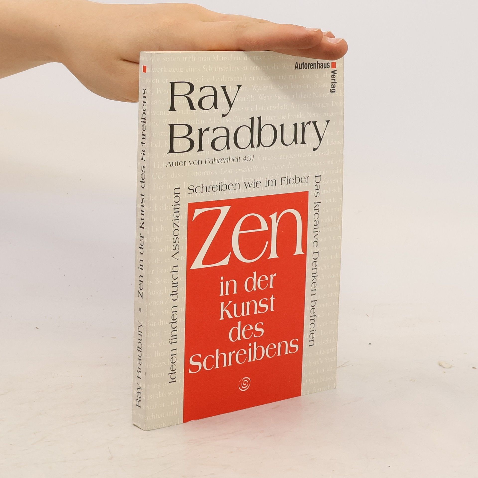Ray Bradbury Zen in der Kunst des Schreibens