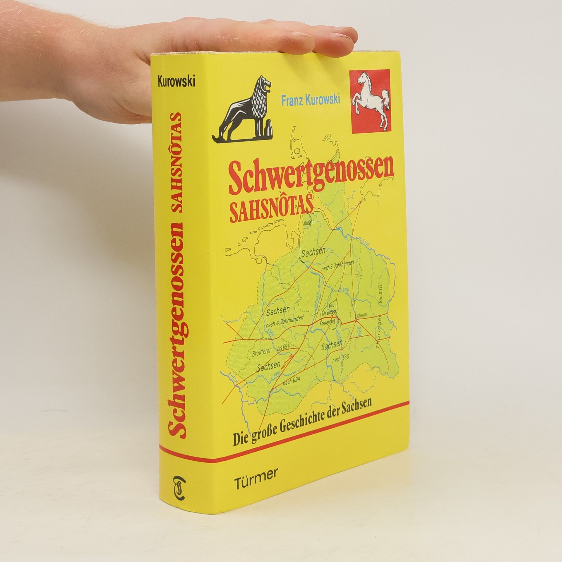 Franz Kurowski Schwertgenossen - Sahsnôtas
