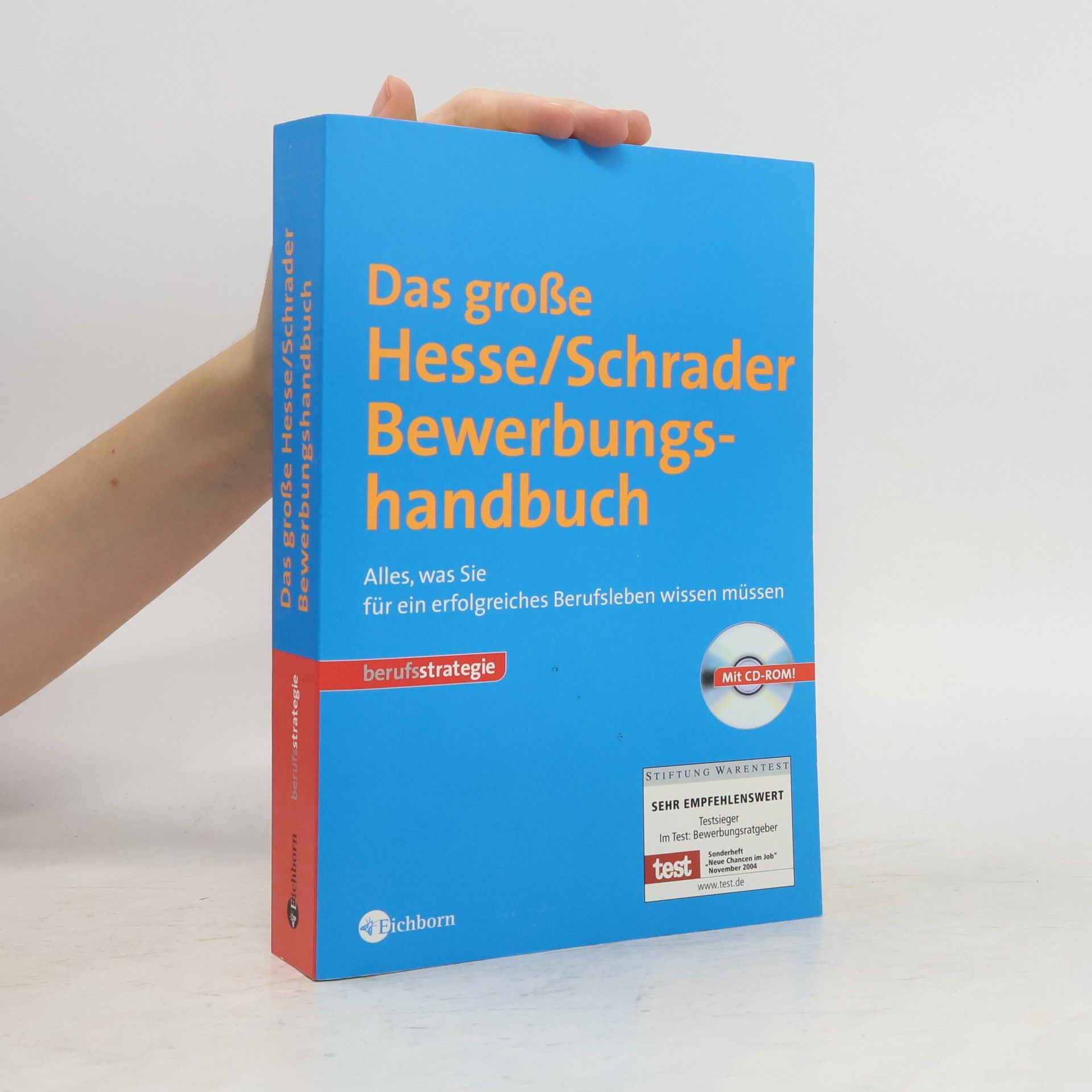 Jürgen Hesse Das große Hesse-Schrader-Bewerbungshandbuch