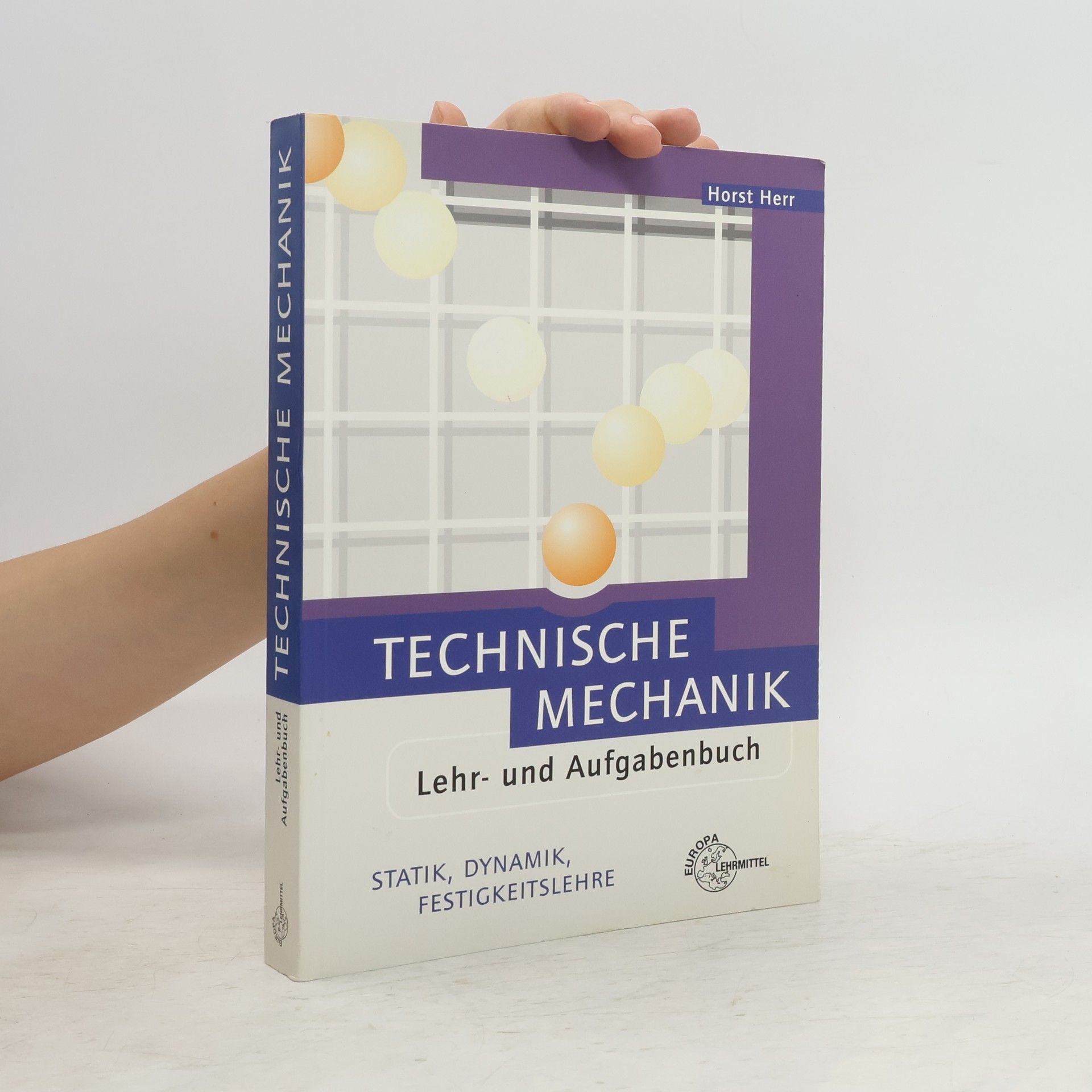 Horst Herr Technische Mechanik