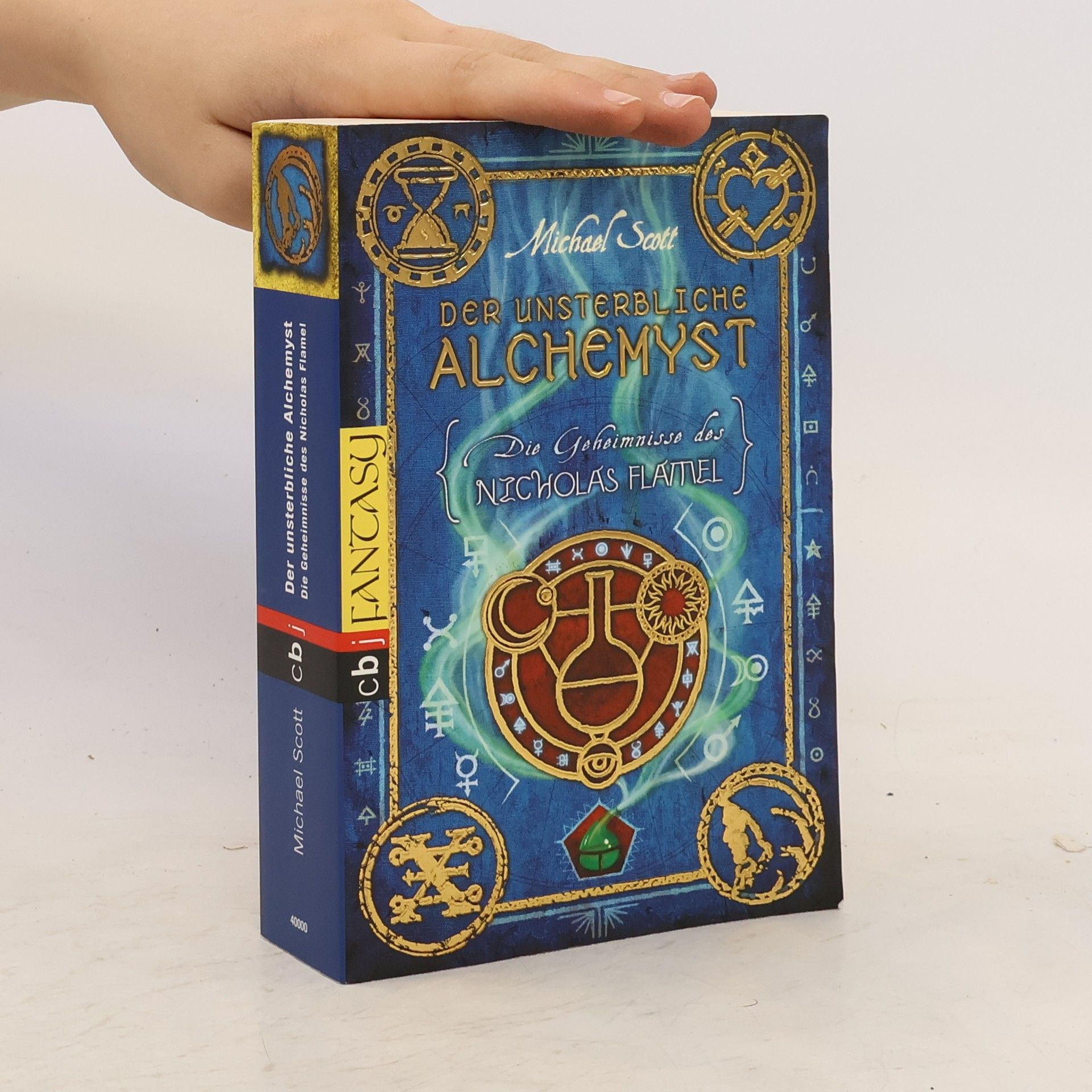 Michael Scott Die Geheimnisse des Nicholas Flamel. Der unsterbliche Alchemyst